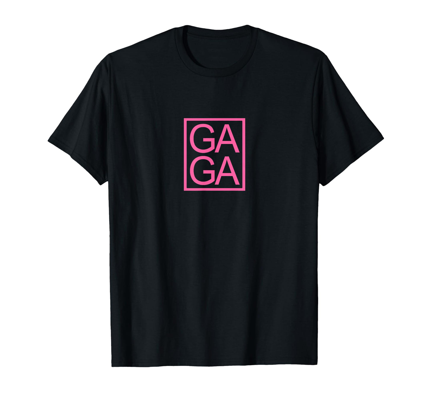Gaga Novelty Unique Fun Gaga Typography T-Shirt - Custom Art Print Unisex - T-Shirt, Sweatshirt, Hoodie