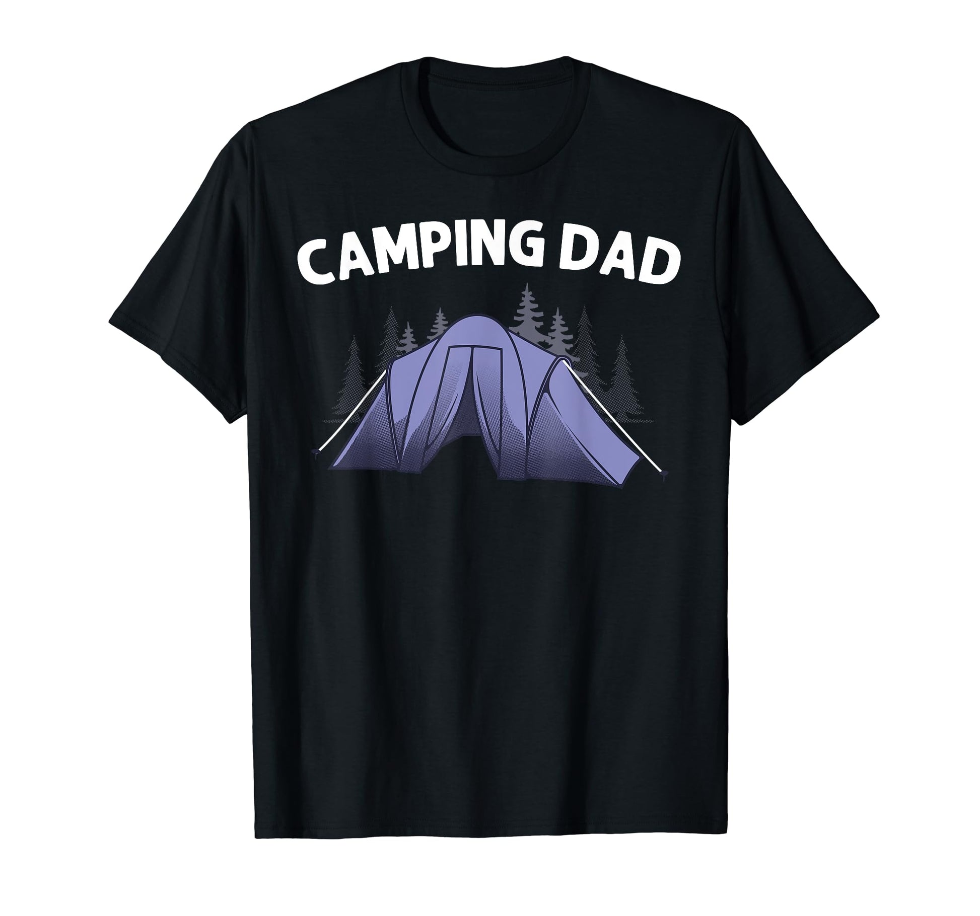 Camping Dad Father Camper Rv Tent Hiking T-Shirt - Streetwear Style Unisex - T-Shirt, Sweatshirt, Hoodie