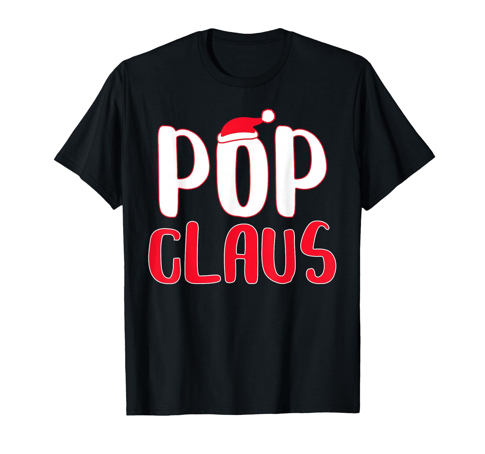 Pop Claus Matching Santa Pop Costume T-Shirt - Unique Graphic Unisex - T-Shirt, Sweatshirt, Hoodie