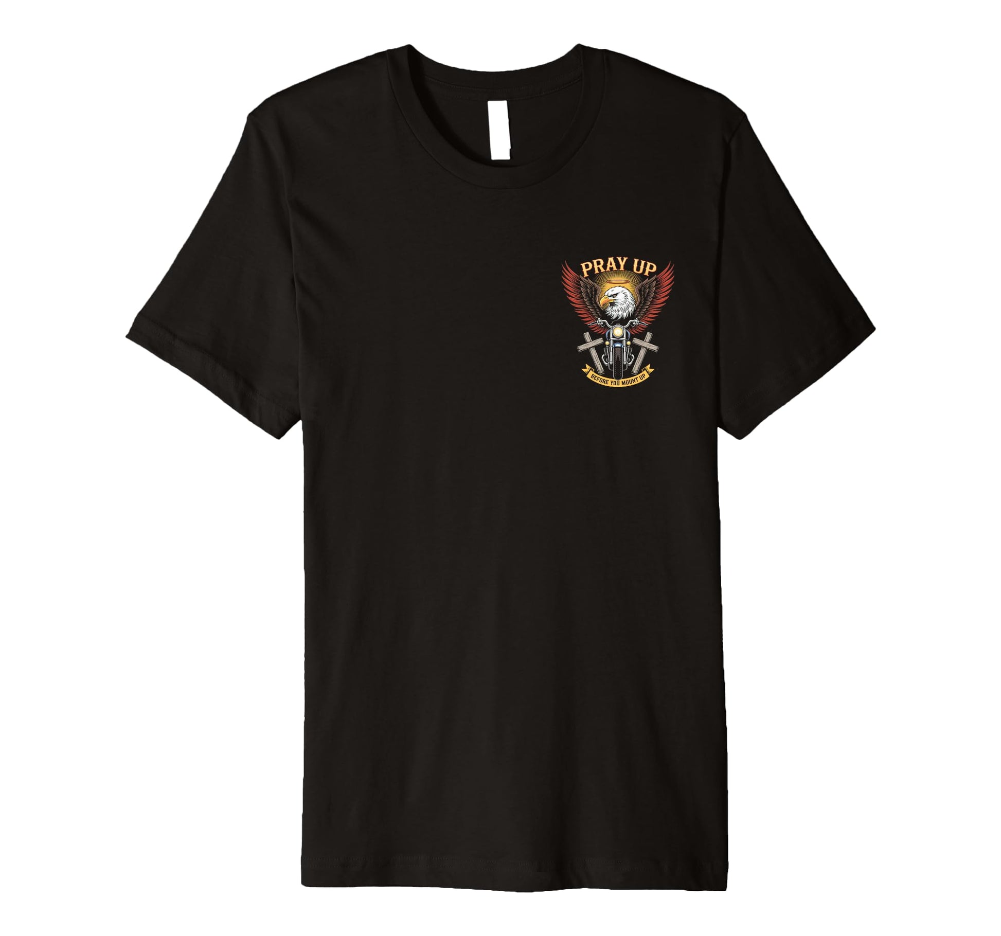 Pray Up Before You Mount Up T-Shirt - Streetwear Style for Adults - T-Shirt, Sweatshirt, Hoodie