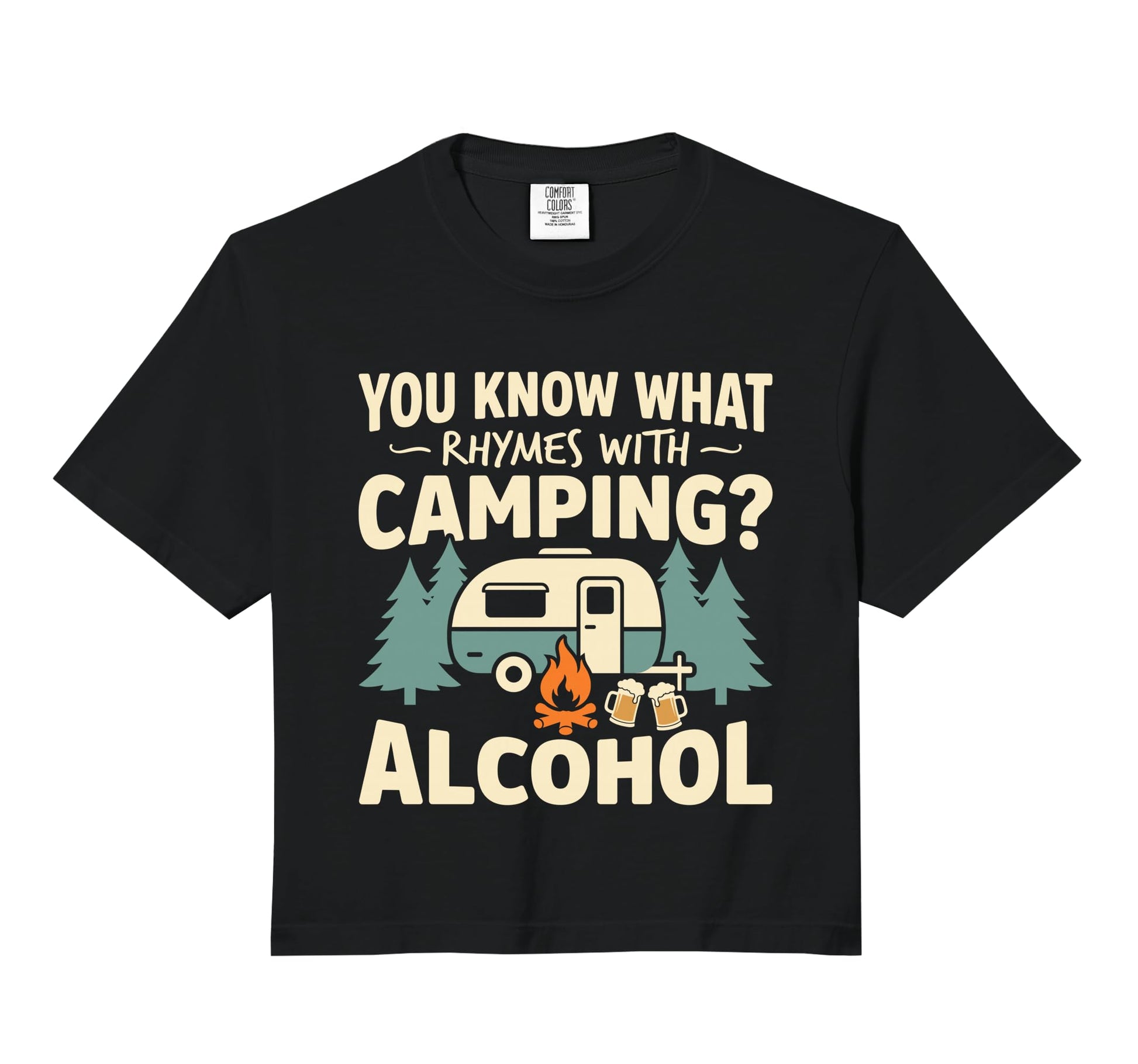 You Know What Rhymes Camping Sweatshirt - Aesthetic Graphic for Adults - T-Shirt, Sweatshirt, Hoodie