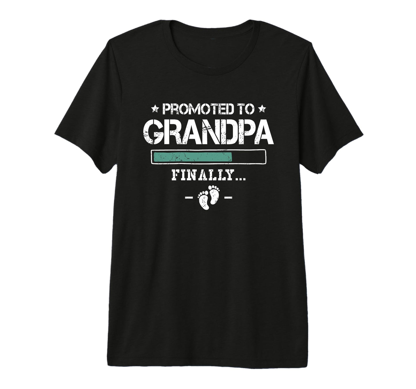 Mens Finally Promoted To Grandpa Funny T-Shirt - Graphic Print Unisex - T-Shirt, Sweatshirt, Hoodie