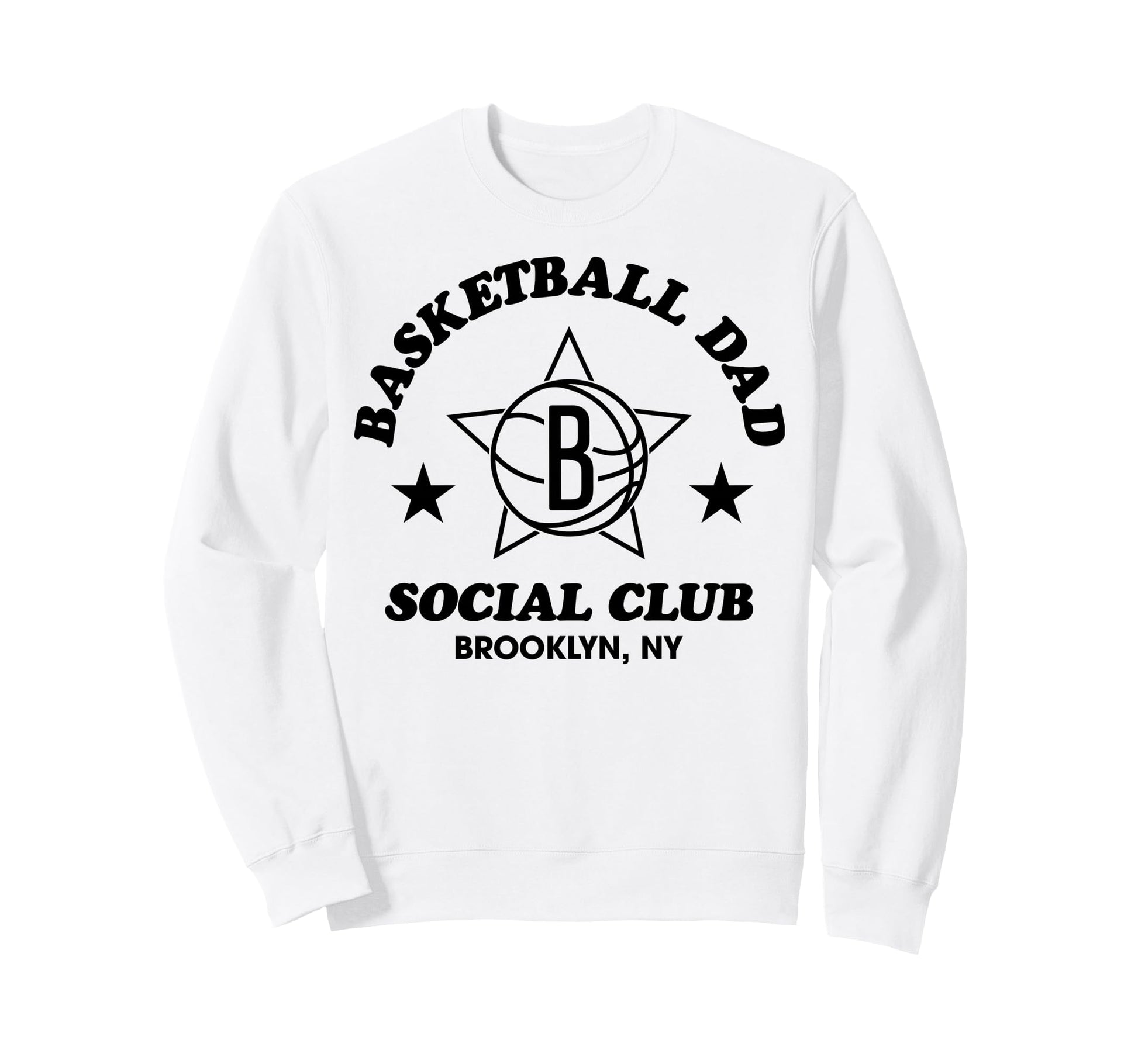 Nba Brooklyn Nets Basketball Dad Sweatshirt - Streetwear Style Unisex - T-Shirt, Sweatshirt, Hoodie