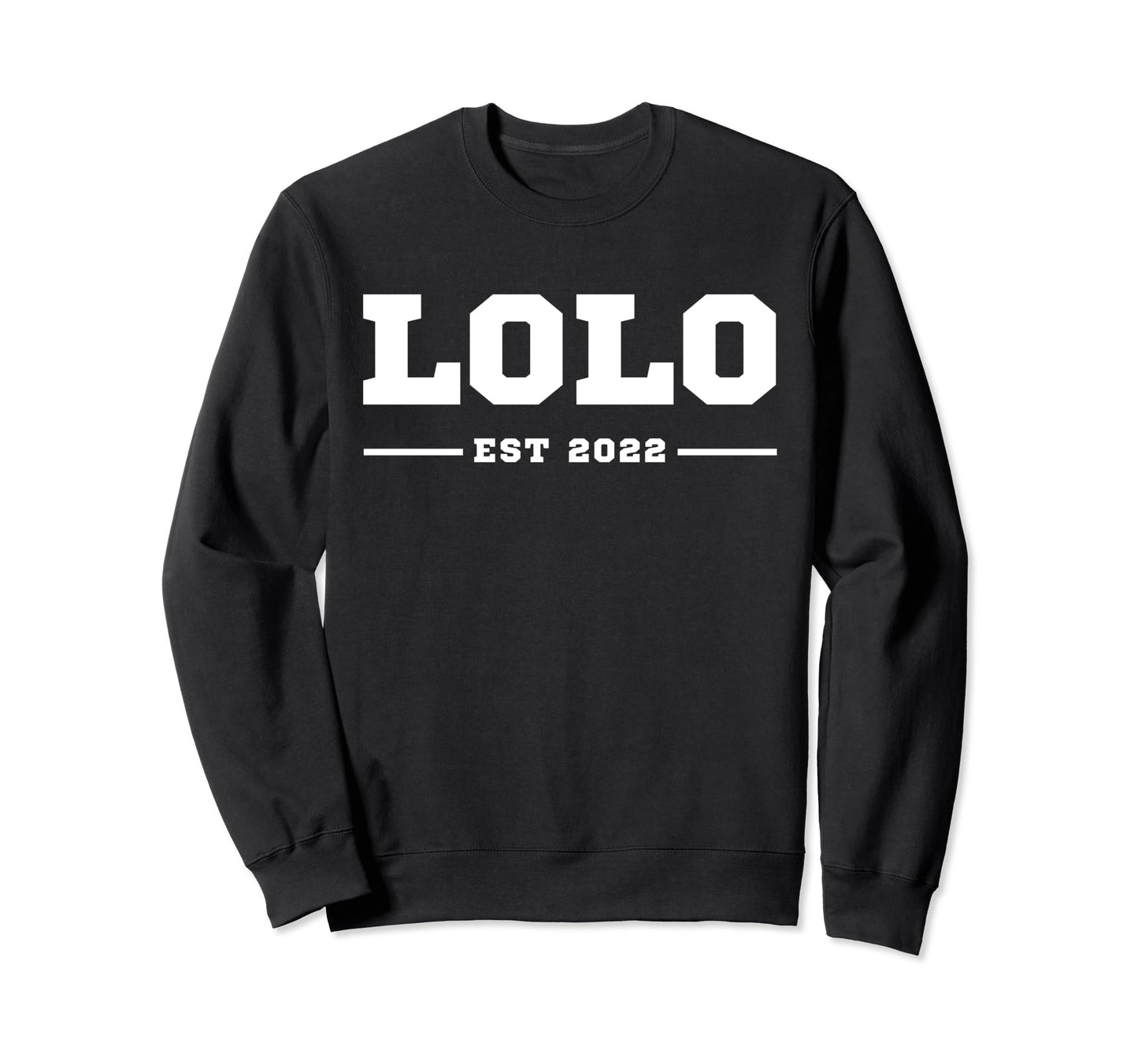 Funny Grandpa Soon To Be Lolo Est Sweatshirt - Fun Novelty Design Unisex - T-Shirt, Sweatshirt, Hoodie