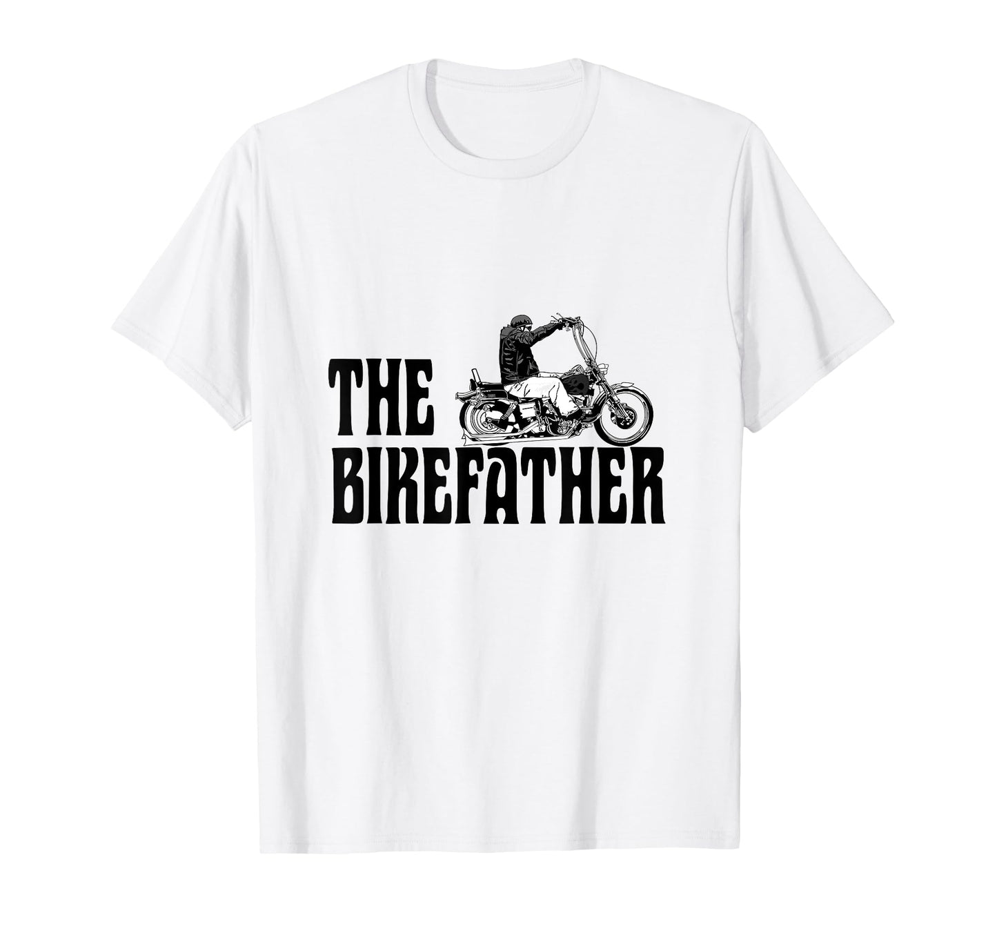 Biker Bikefather Biker Dad Funny T-Shirt - Custom Art Print for Adults - T-Shirt, Sweatshirt, Hoodie
