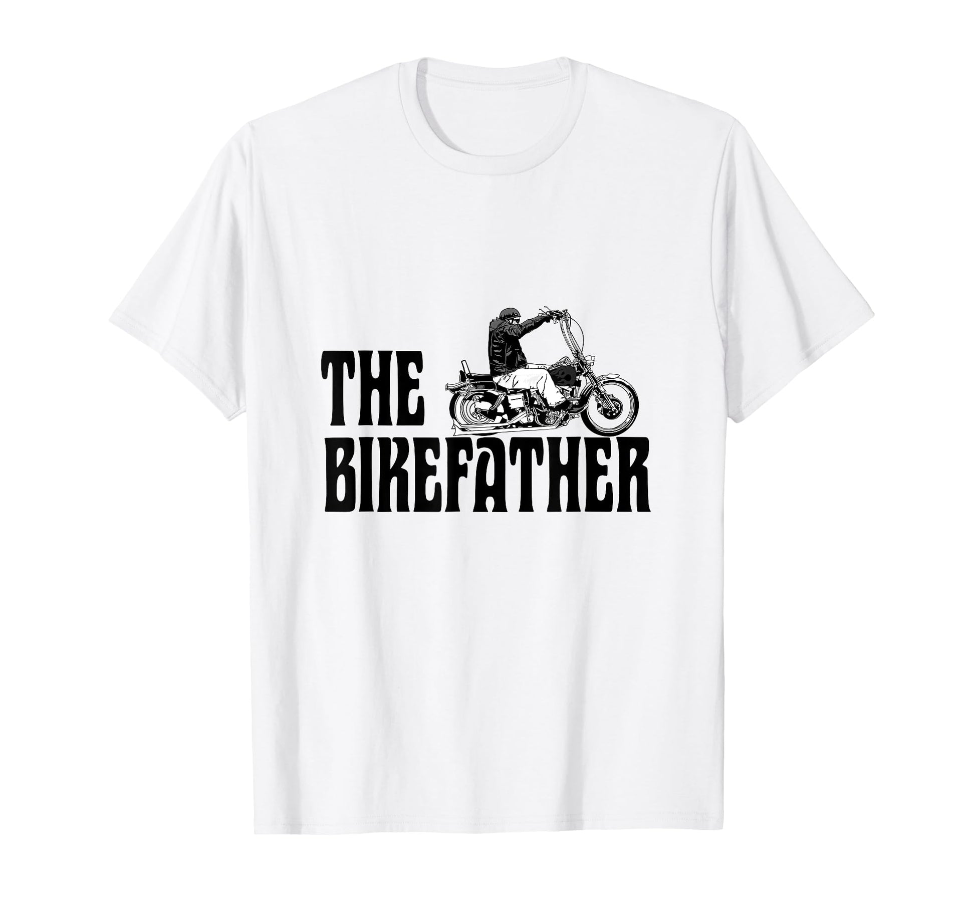 Biker Bikefather Biker Dad Funny T-Shirt - Custom Art Print for Adults - T-Shirt, Sweatshirt, Hoodie