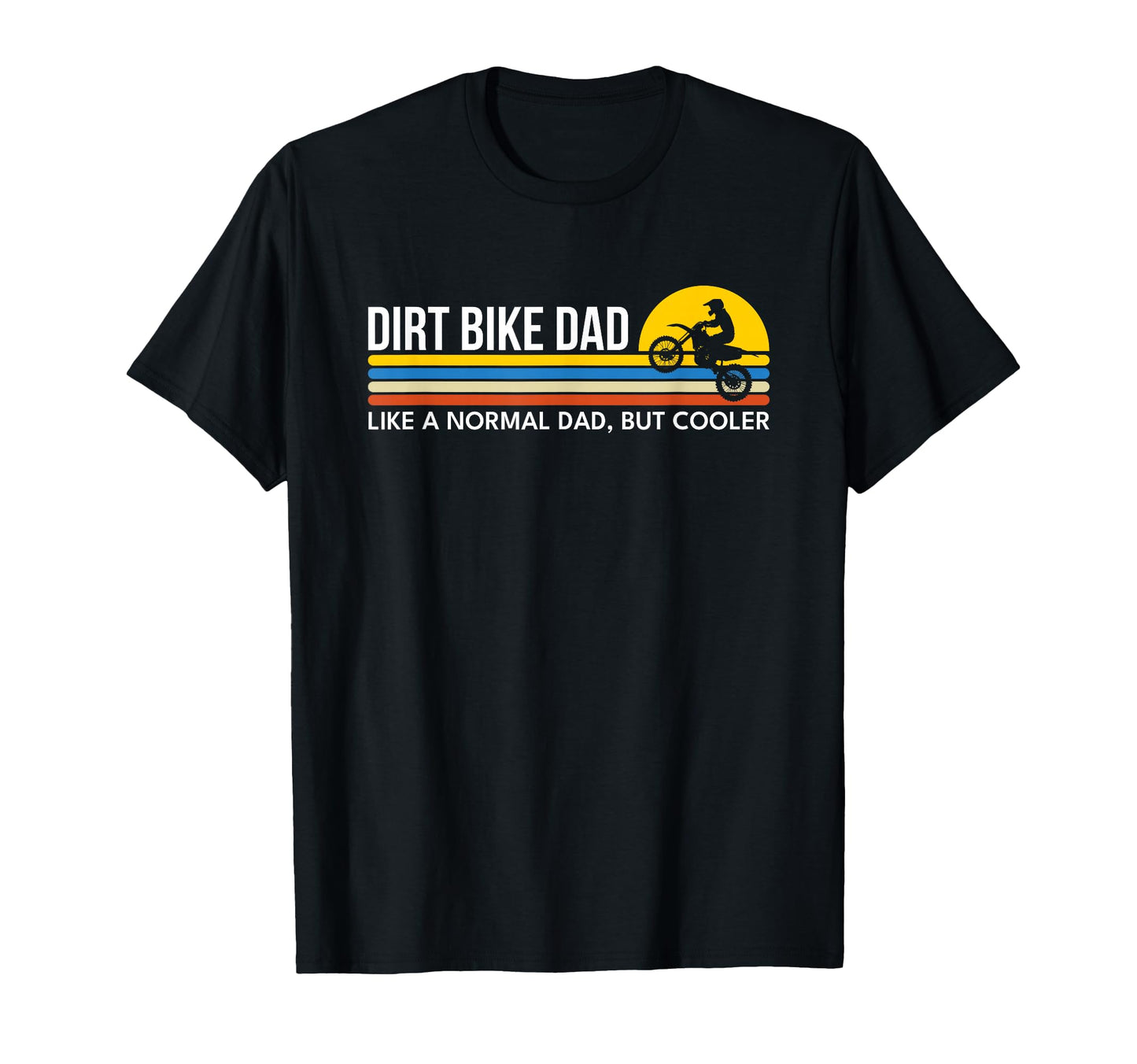 Dirt Bike Dad Definition T Shirts T-Shirt - Unique Graphic Men Women - T-Shirt, Sweatshirt, Hoodie