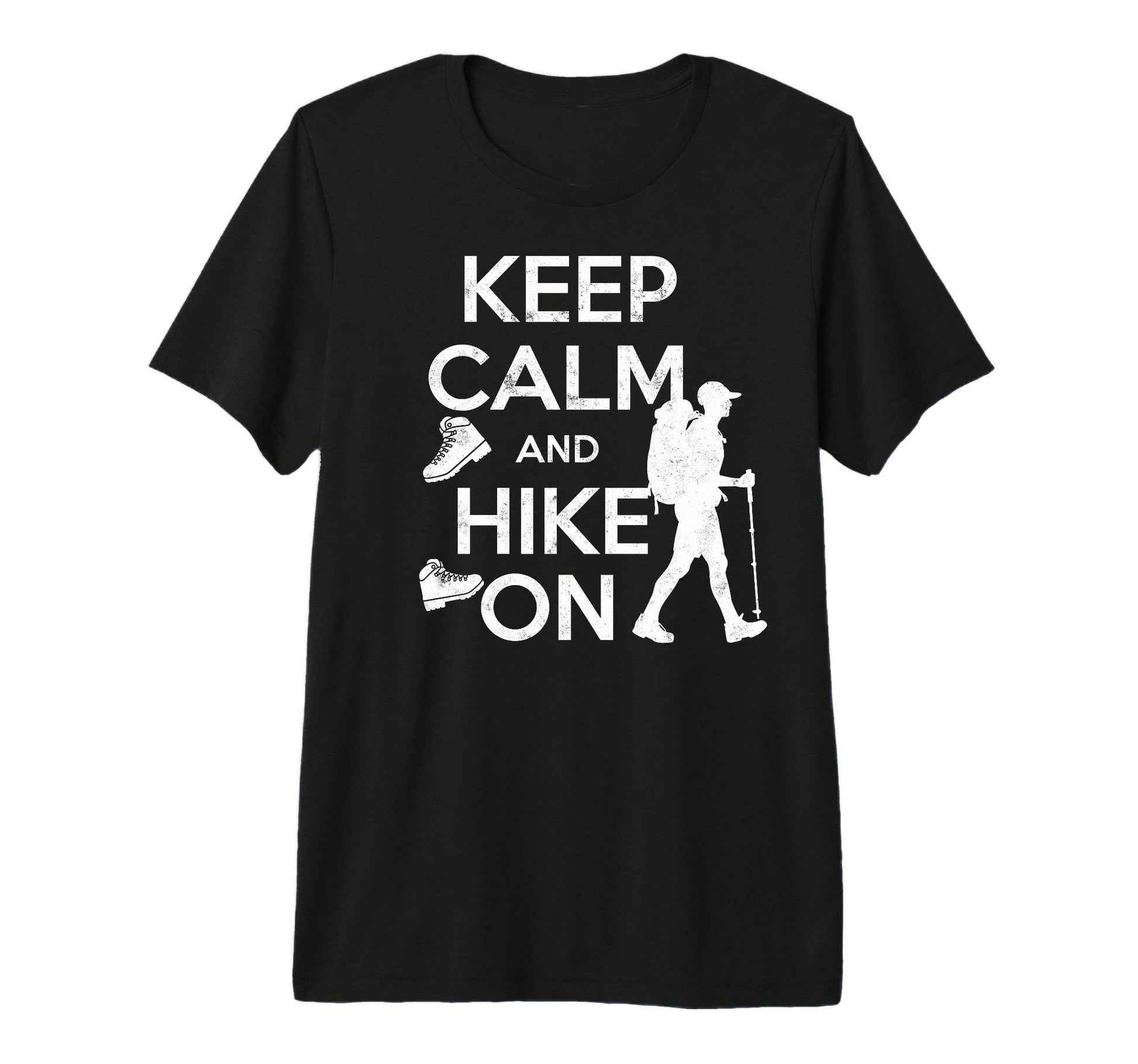 Keep Calm Hike Funny Hiking Hiker T-Shirt - Minimalist Print for Adults - T-Shirt, Sweatshirt, Hoodie