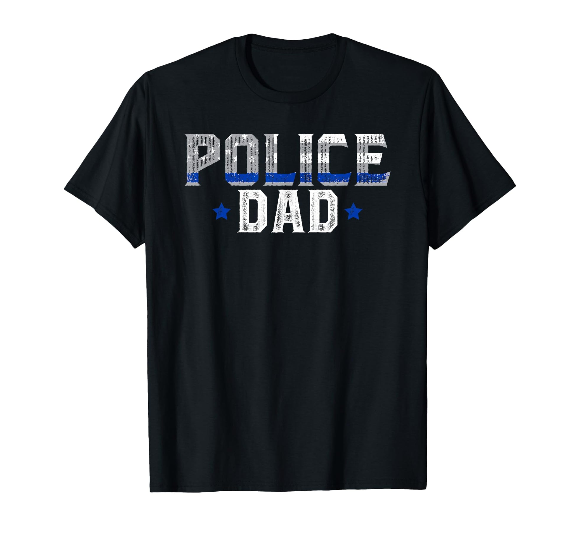 Police Dad Police Officer Dad Policeman T-Shirt - Novelty Apparel Unisex - T-Shirt, Sweatshirt, Hoodie