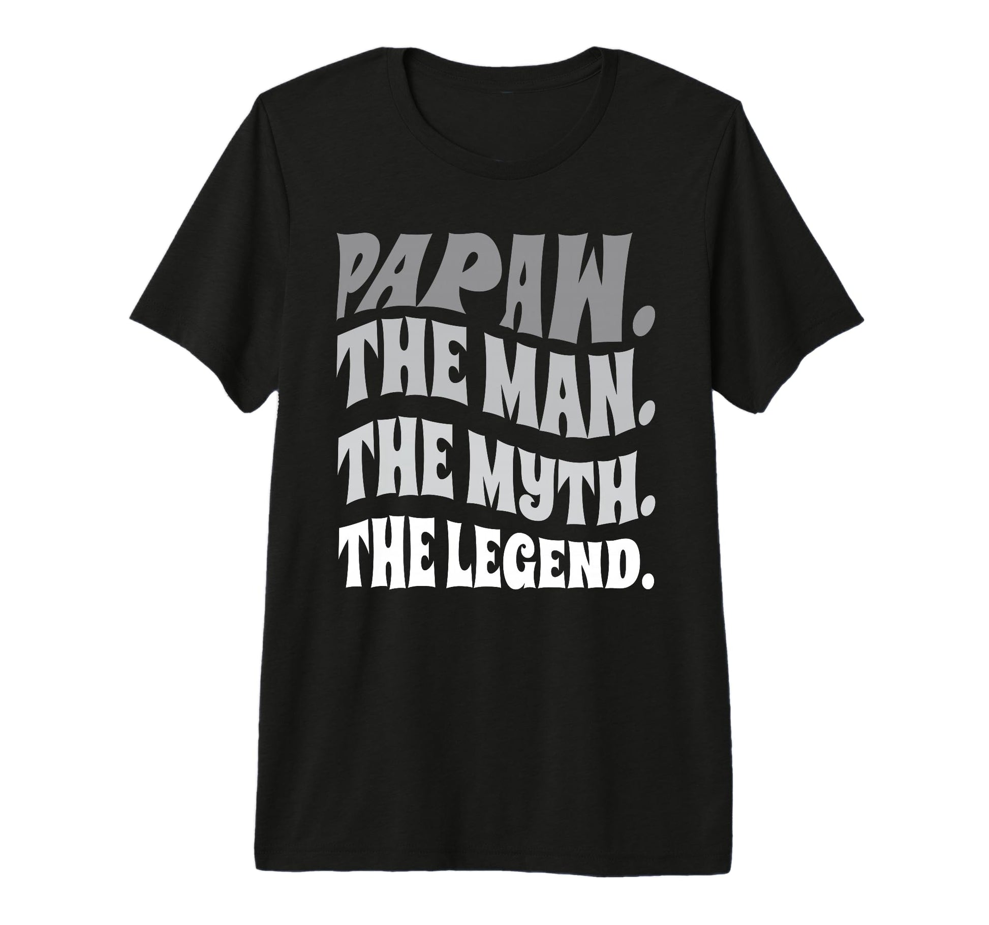 Mens Papaw Myth Legend Dad Grandpa T-Shirt - Fun Novelty Design for Adults - T-Shirt, Sweatshirt, Hoodie