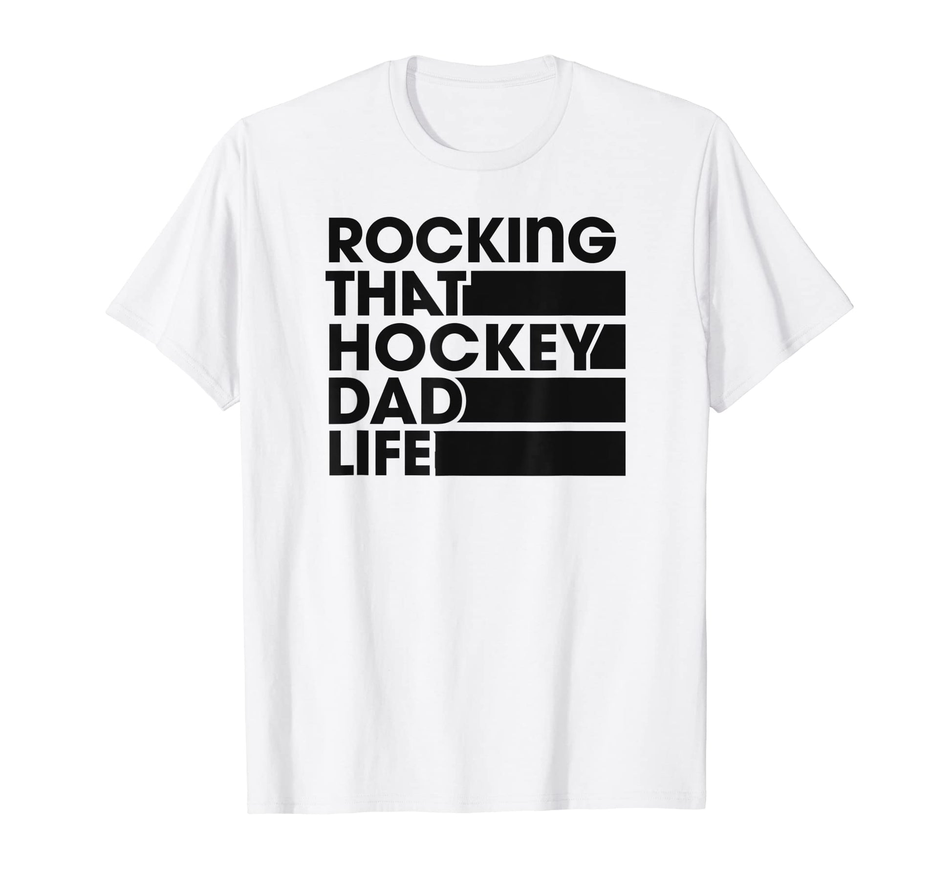 Rocking That Hockey Dad Life T-Shirt - Aesthetic Graphic Men Women - T-Shirt, Sweatshirt, Hoodie