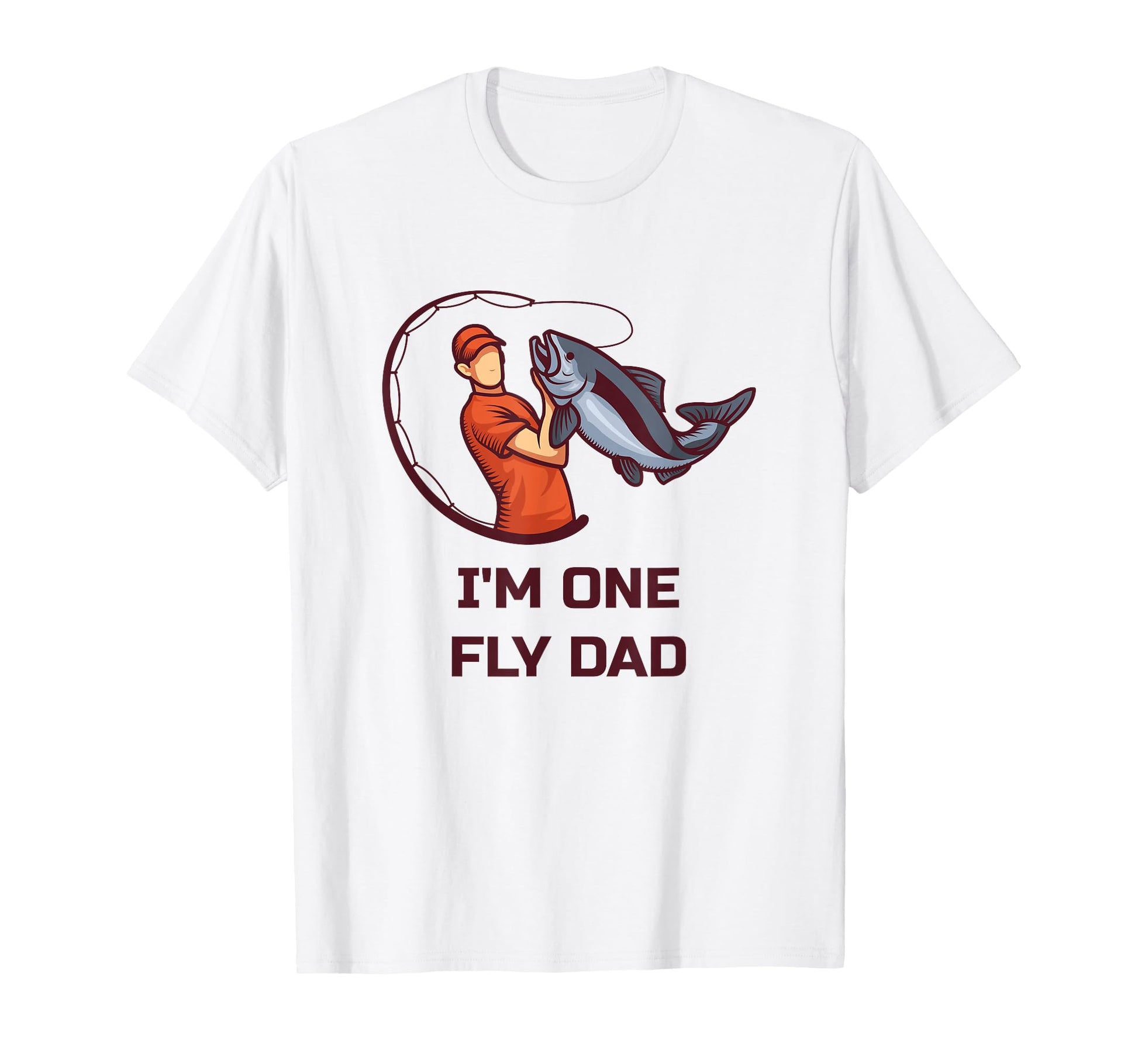 Im One Fly Dad Fly Fishing T-Shirt - Casual Everyday Wear for Adults - T-Shirt, Sweatshirt, Hoodie