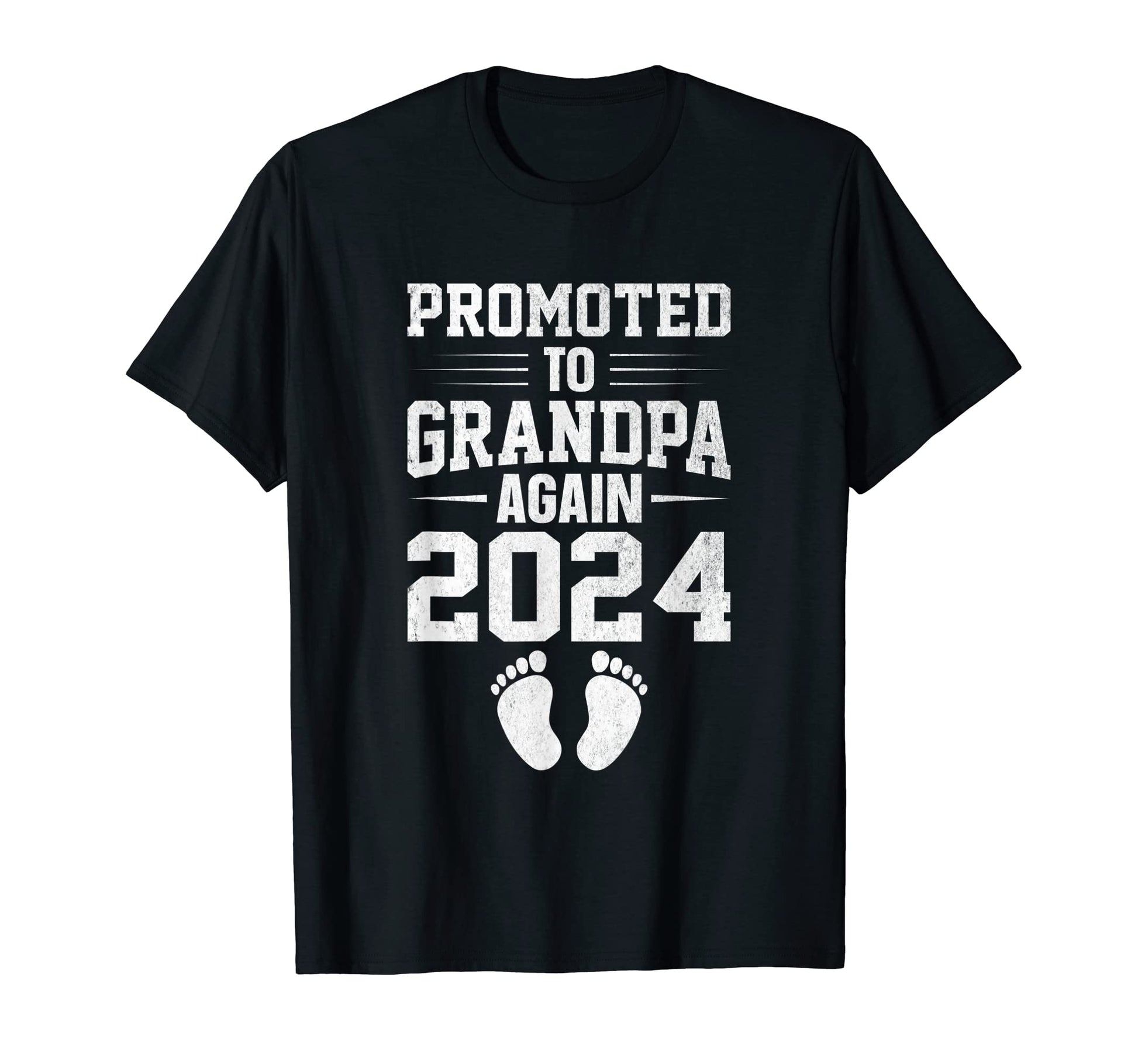 Mens Promoted To Grandpa Again Est 2024 T-Shirt - Fun Novelty Design Unisex - T-Shirt, Sweatshirt, Hoodie