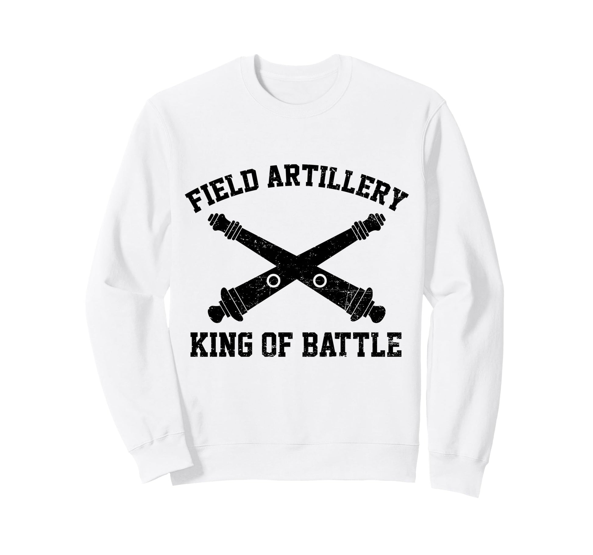 Proud Field Artillery King Battle Us Sweatshirt - Unique Graphic Unisex - T-Shirt, Sweatshirt, Hoodie