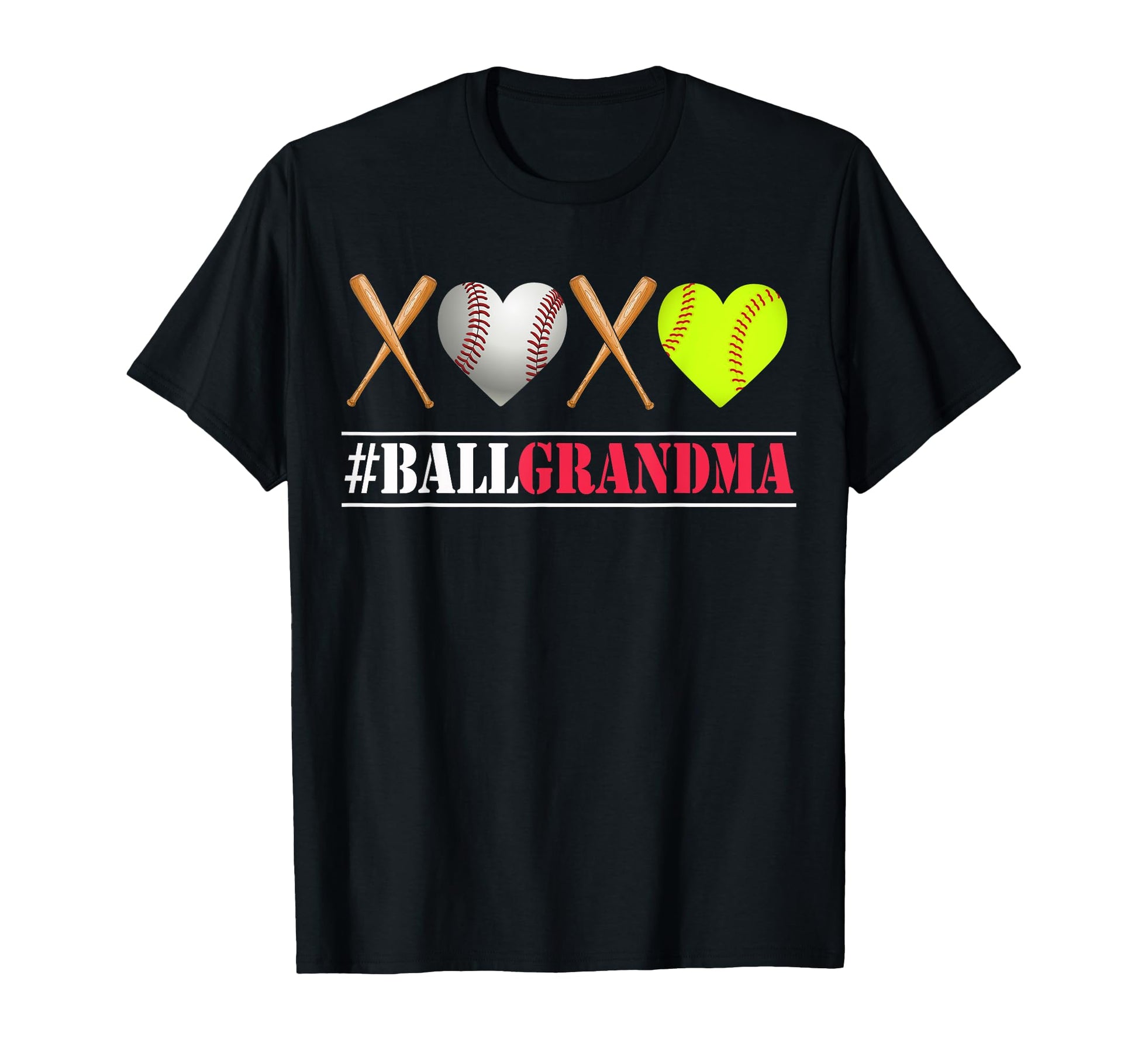 Ball Grandma Softball Grandma Baseball T-Shirt - Novelty Apparel Unisex - T-Shirt, Sweatshirt, Hoodie
