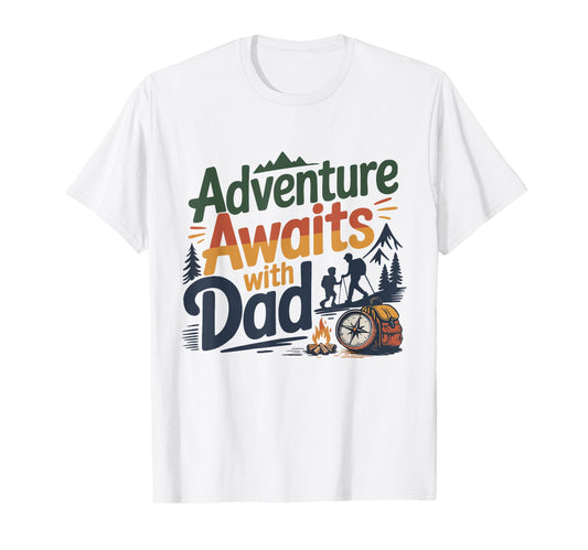 Adventure Awaits Dad Father Day Camper T-Shirt - Unique Graphic for Adults - T-Shirt, Sweatshirt, Hoodie