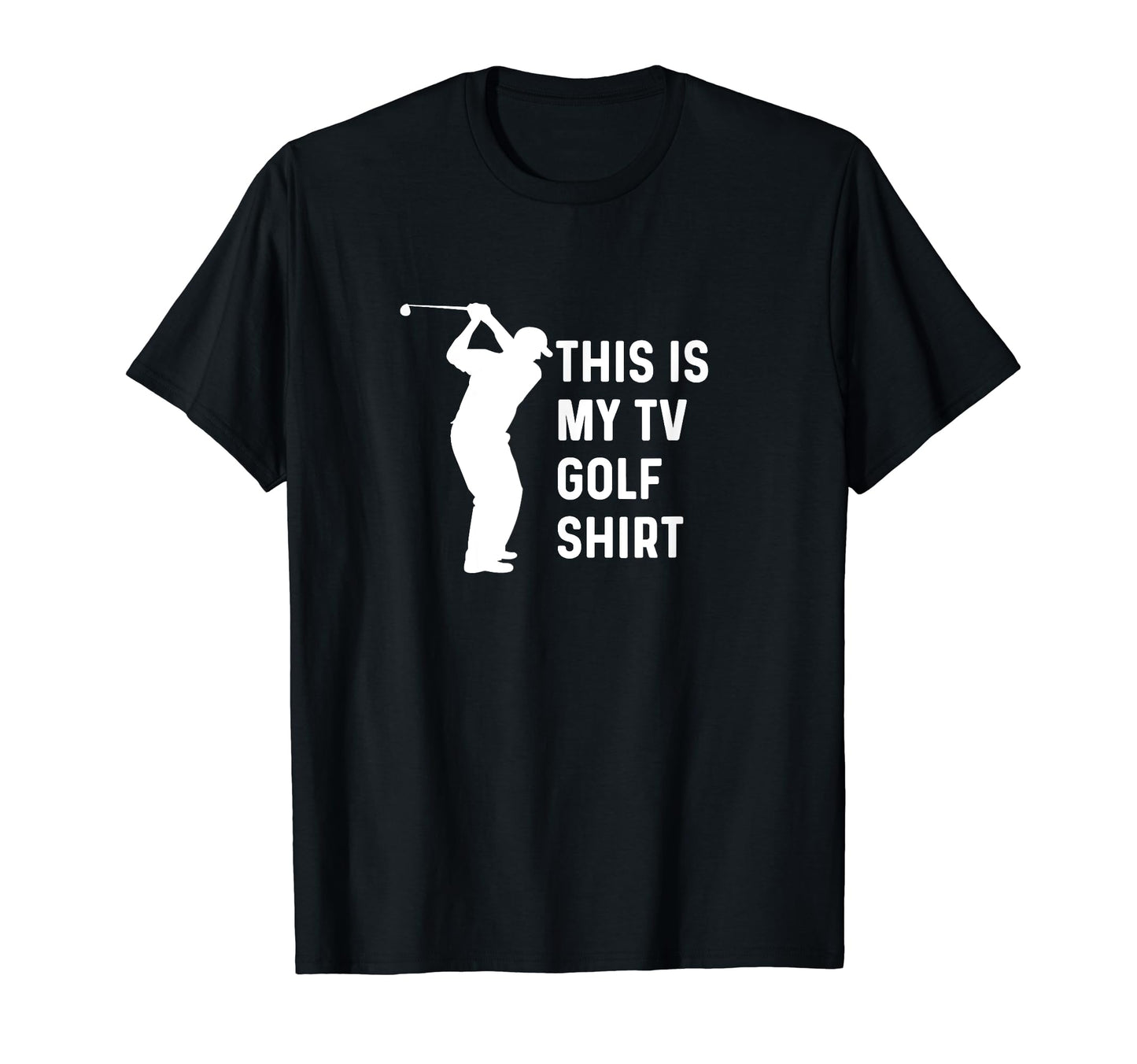 This Is My Tv Golf Funny Golf Dad Grandpa T-Shirt - Unique Graphic Unisex - T-Shirt, Sweatshirt, Hoodie