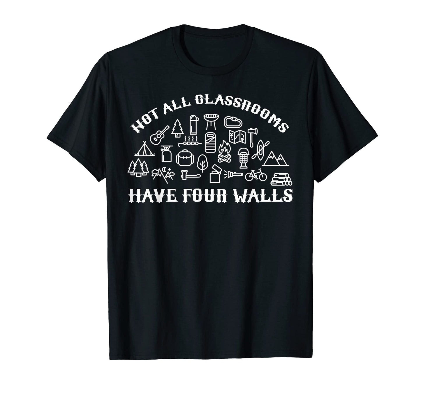 Not All Classroom Have Four Walls Family T-Shirt - Unique Graphic Unisex - T-Shirt, Sweatshirt, Hoodie