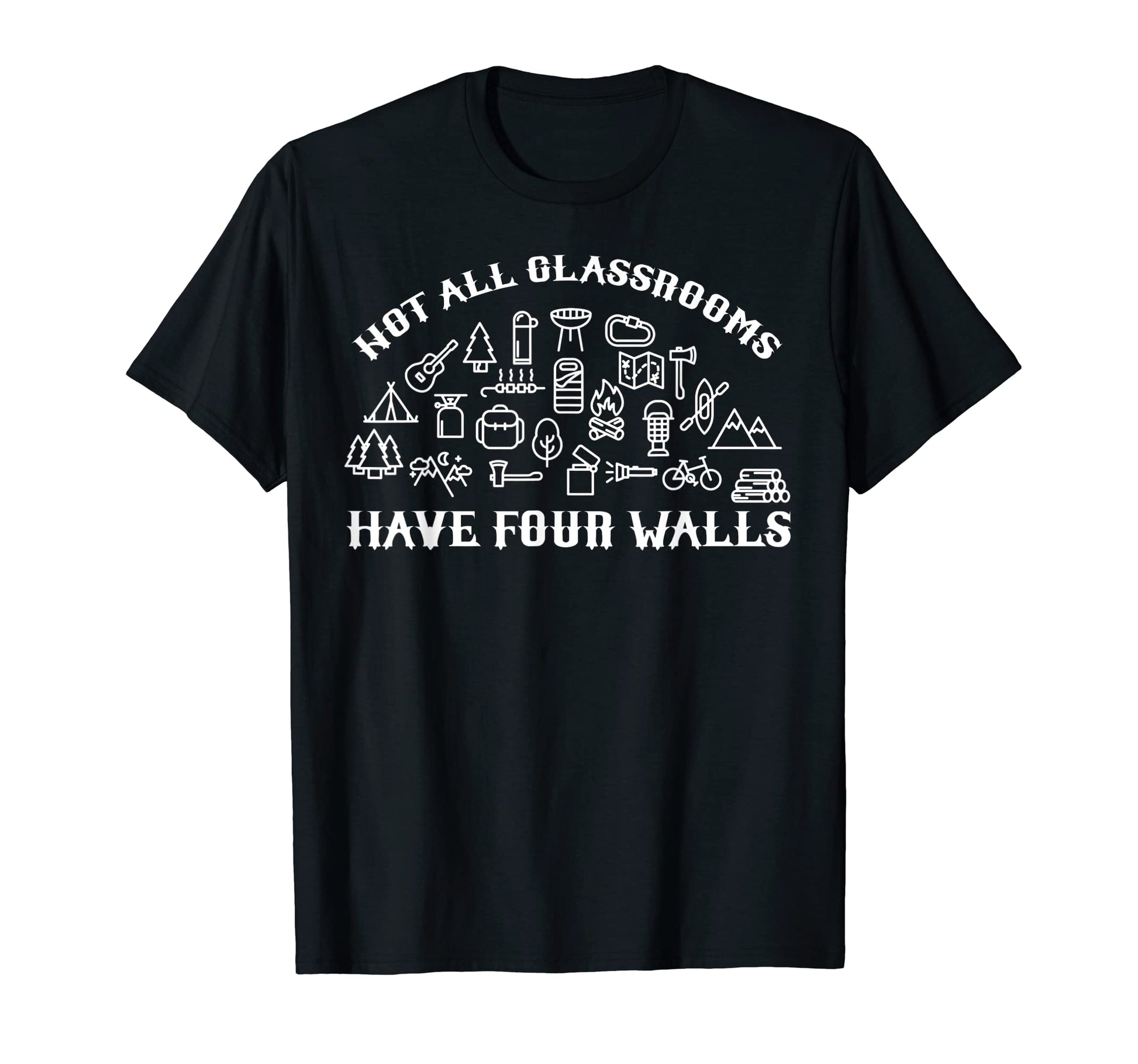 Not All Classroom Have Four Walls Family T-Shirt - Unique Graphic Unisex - T-Shirt, Sweatshirt, Hoodie