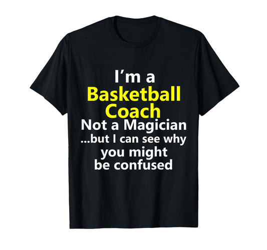 Basketball Coach Coaching School Dad T-Shirt - Graphic Print Men Women - T-Shirt, Sweatshirt, Hoodie