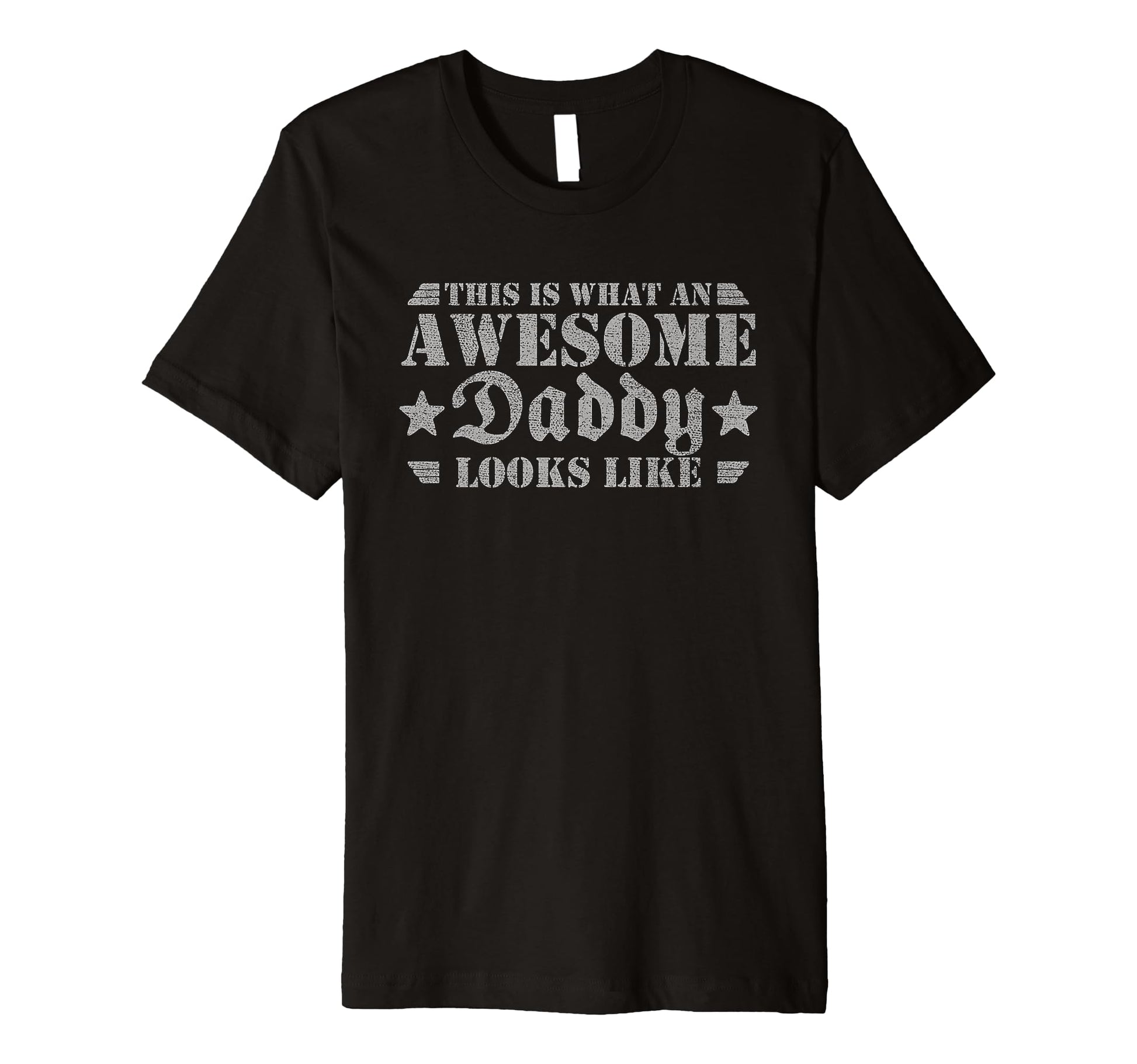 Mens This Is What Awesome Daddy Looks T-Shirt - Novelty Apparel Men Women - T-Shirt, Sweatshirt, Hoodie