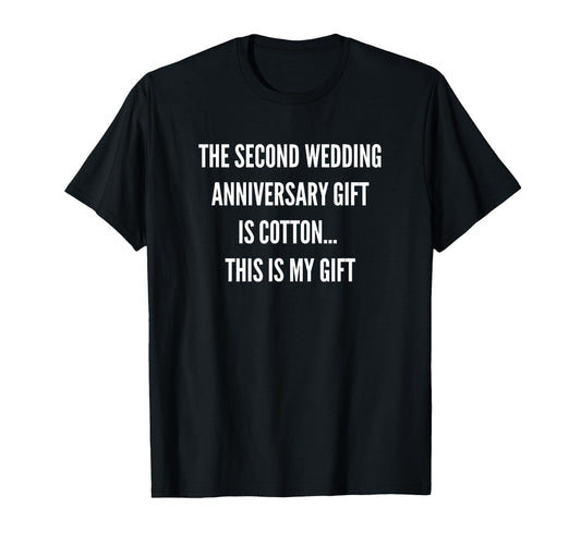 2Nd Wedding Cotton Him Husband Her T-Shirt - Streetwear Style Unisex - T-Shirt, Sweatshirt, Hoodie