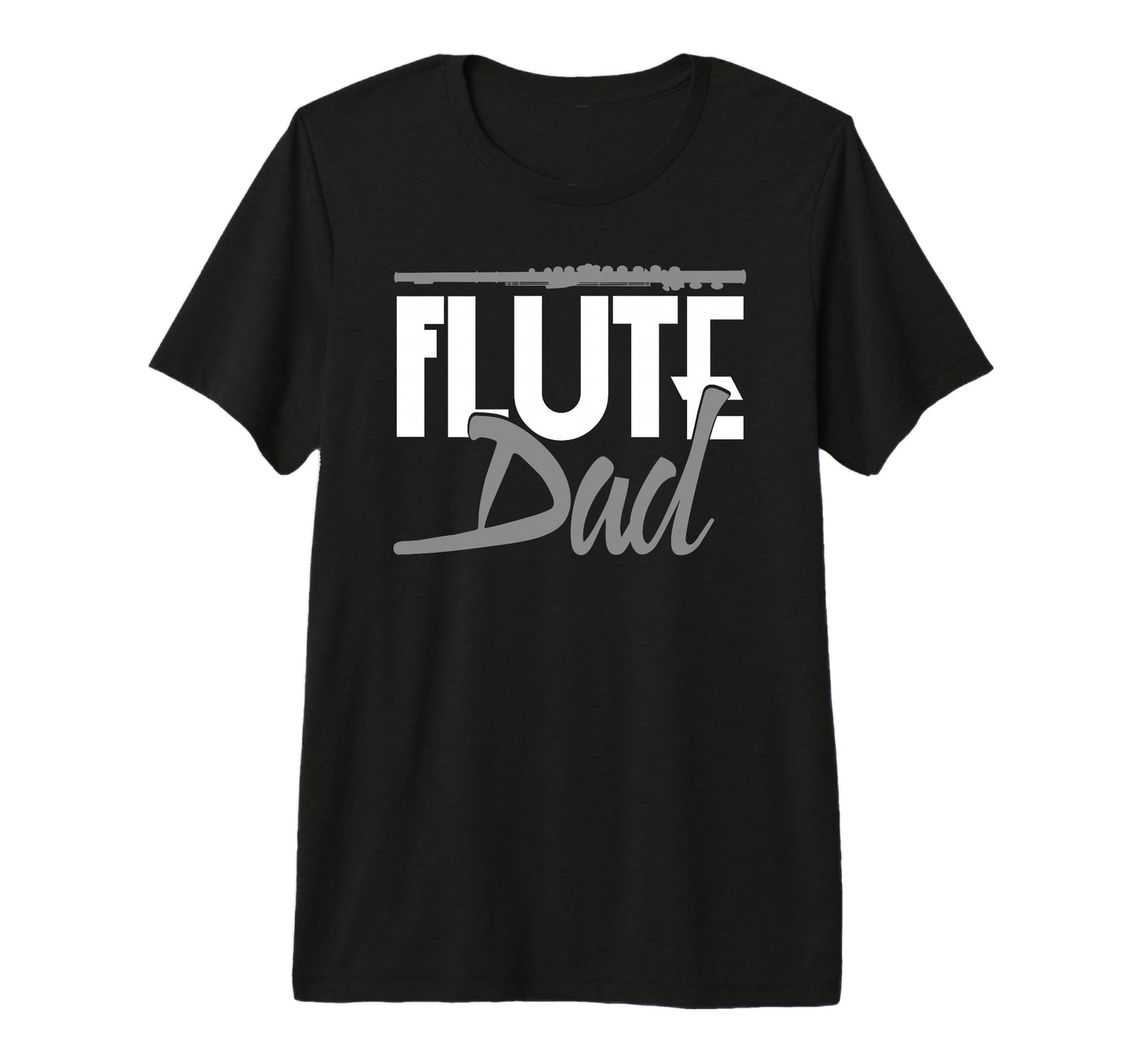 Mens Flutist Fathers Day Flute Dad Tri T-Shirt - Fun Novelty Design Unisex - T-Shirt, Sweatshirt, Hoodie
