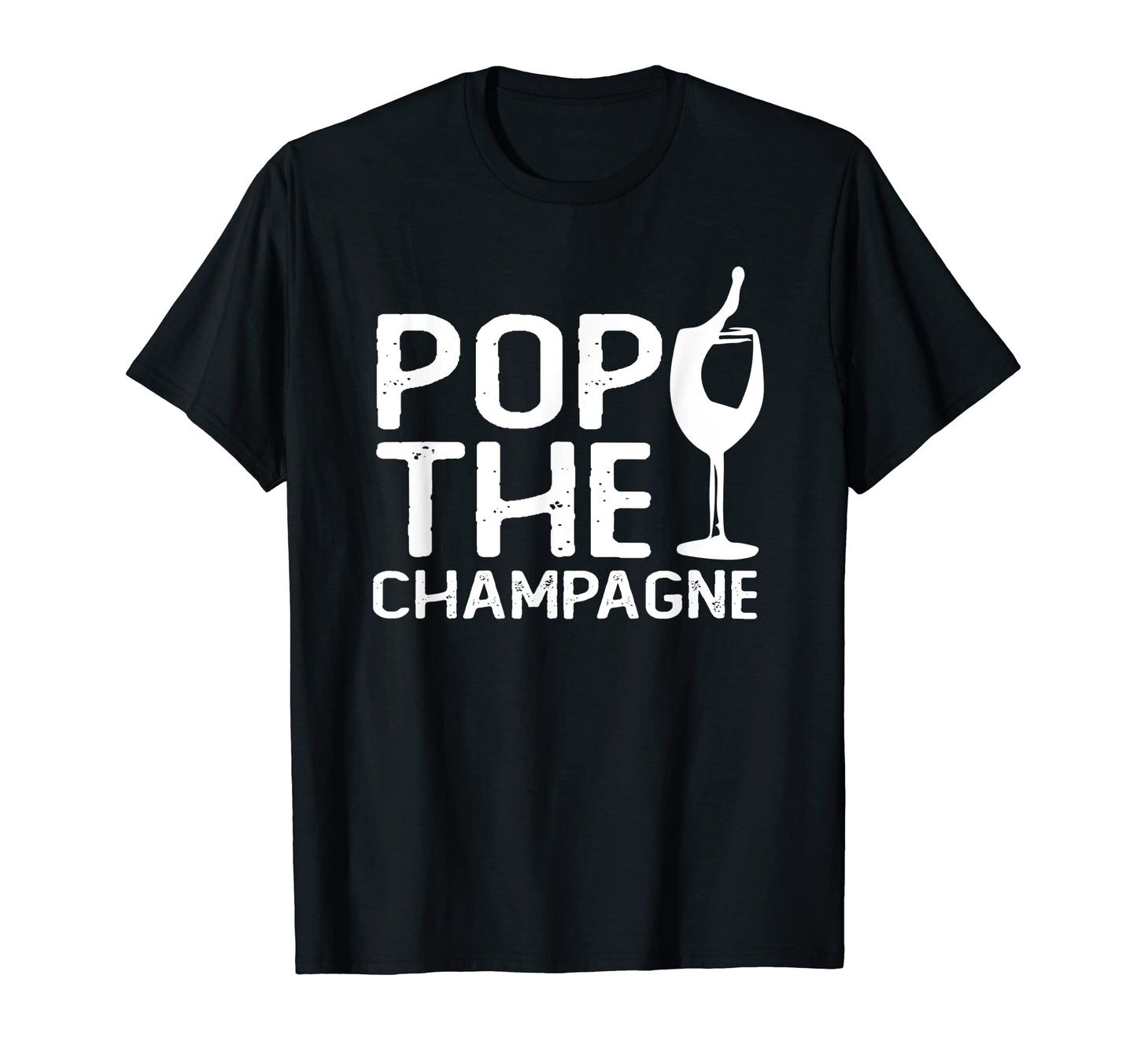 Pop Champagne Funny Drinking Yoga T-Shirt - Casual Everyday Wear Men Women - T-Shirt, Sweatshirt, Hoodie
