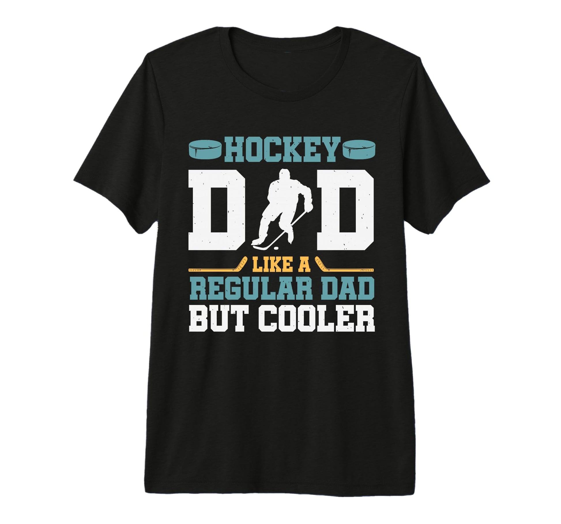 Hockey Dad Like Regular Dad But T-Shirt - Novelty Apparel for Adults - T-Shirt, Sweatshirt, Hoodie