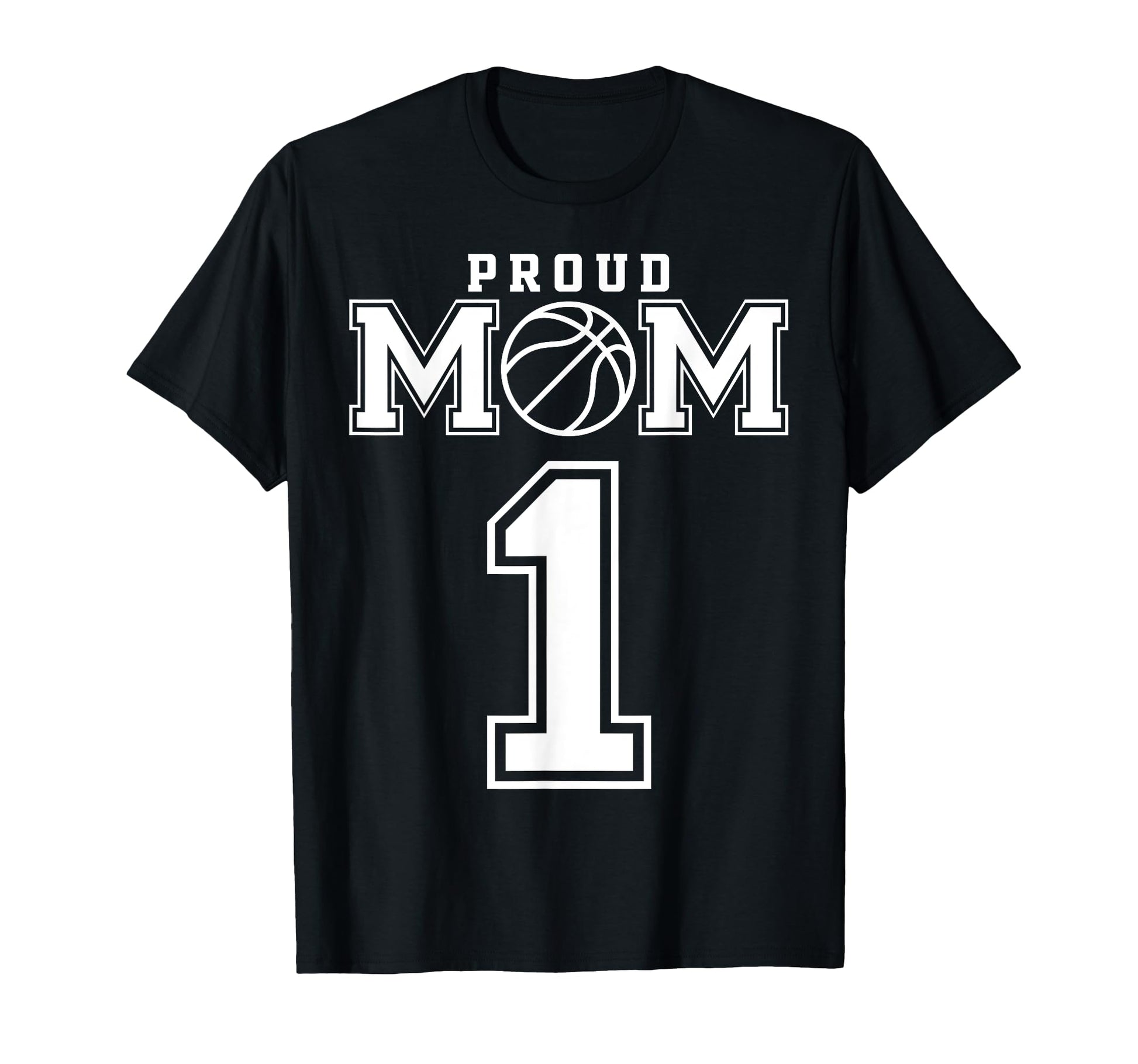 Number 1 Custom Proud Basketball Mom T-Shirt - Minimalist Print Unisex - T-Shirt, Sweatshirt, Hoodie