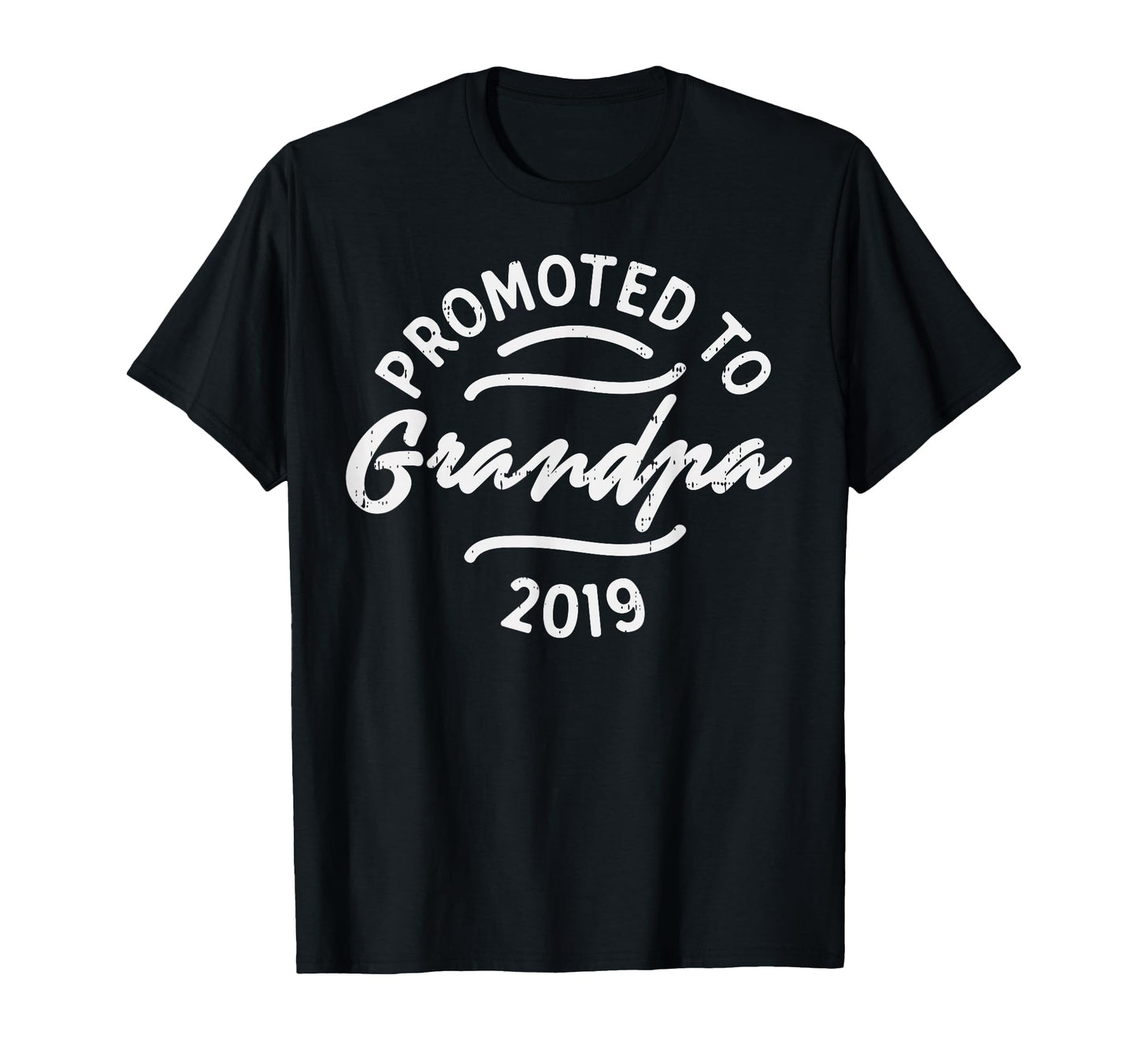 Promoted To Grandpa 2019 Grandparent T-Shirt - Custom Art Print Unisex - T-Shirt, Sweatshirt, Hoodie