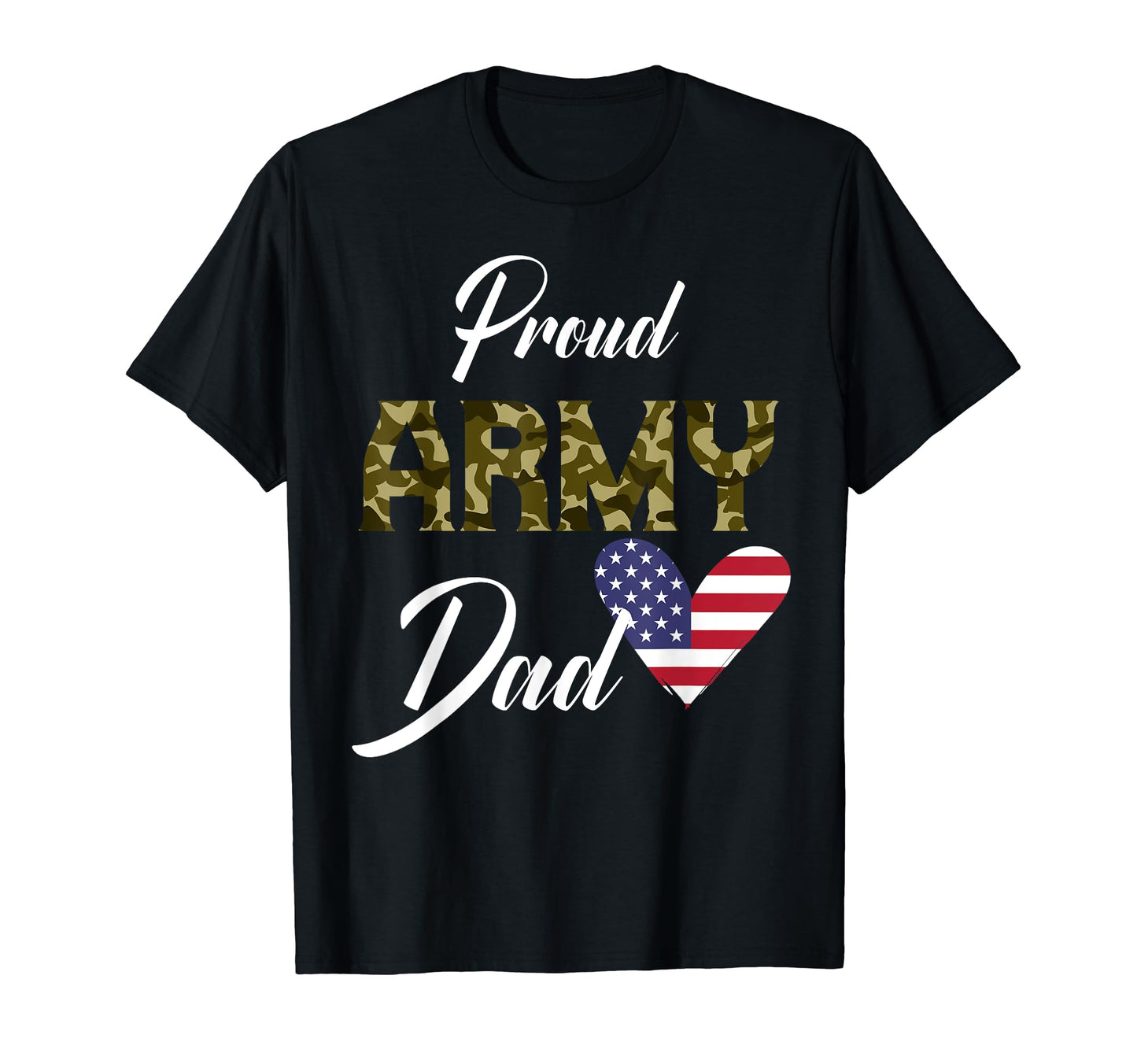Proud Army Dad Heart Love Usa T-Shirt - Custom Art Print for Adults - T-Shirt, Sweatshirt, Hoodie