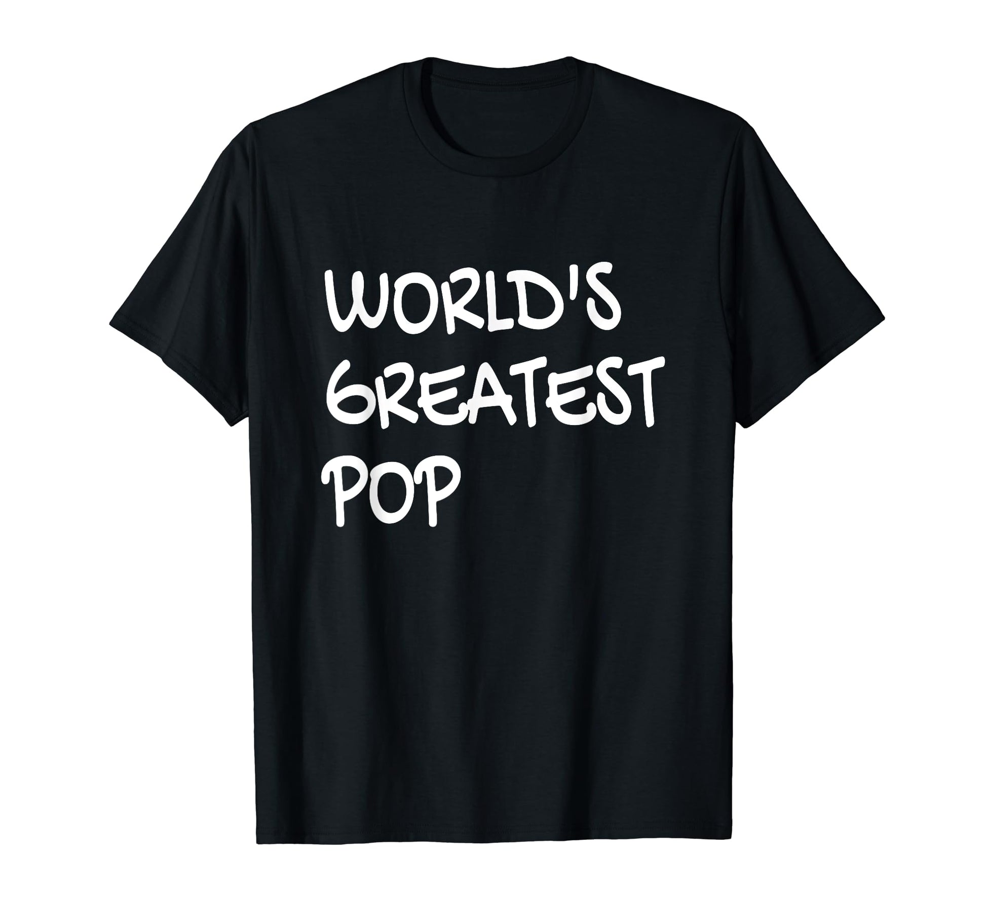 Worlds Greatest Pop Dad Father T-Shirt - Minimalist Print for Adults - T-Shirt, Sweatshirt, Hoodie