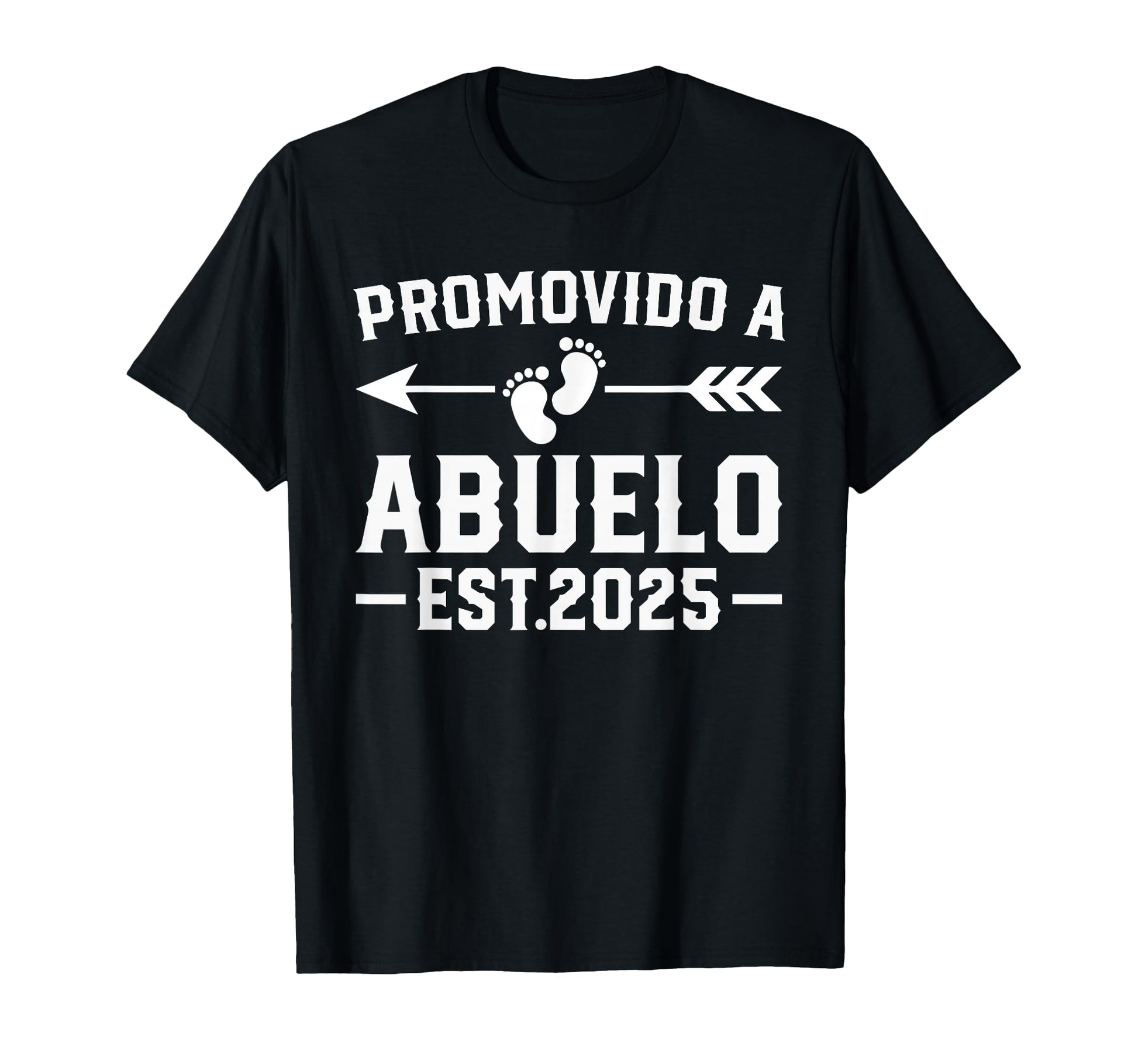 Promovido Abuelo 2025 Spanish T-Shirt - Casual Everyday Wear for Adults - T-Shirt, Sweatshirt, Hoodie