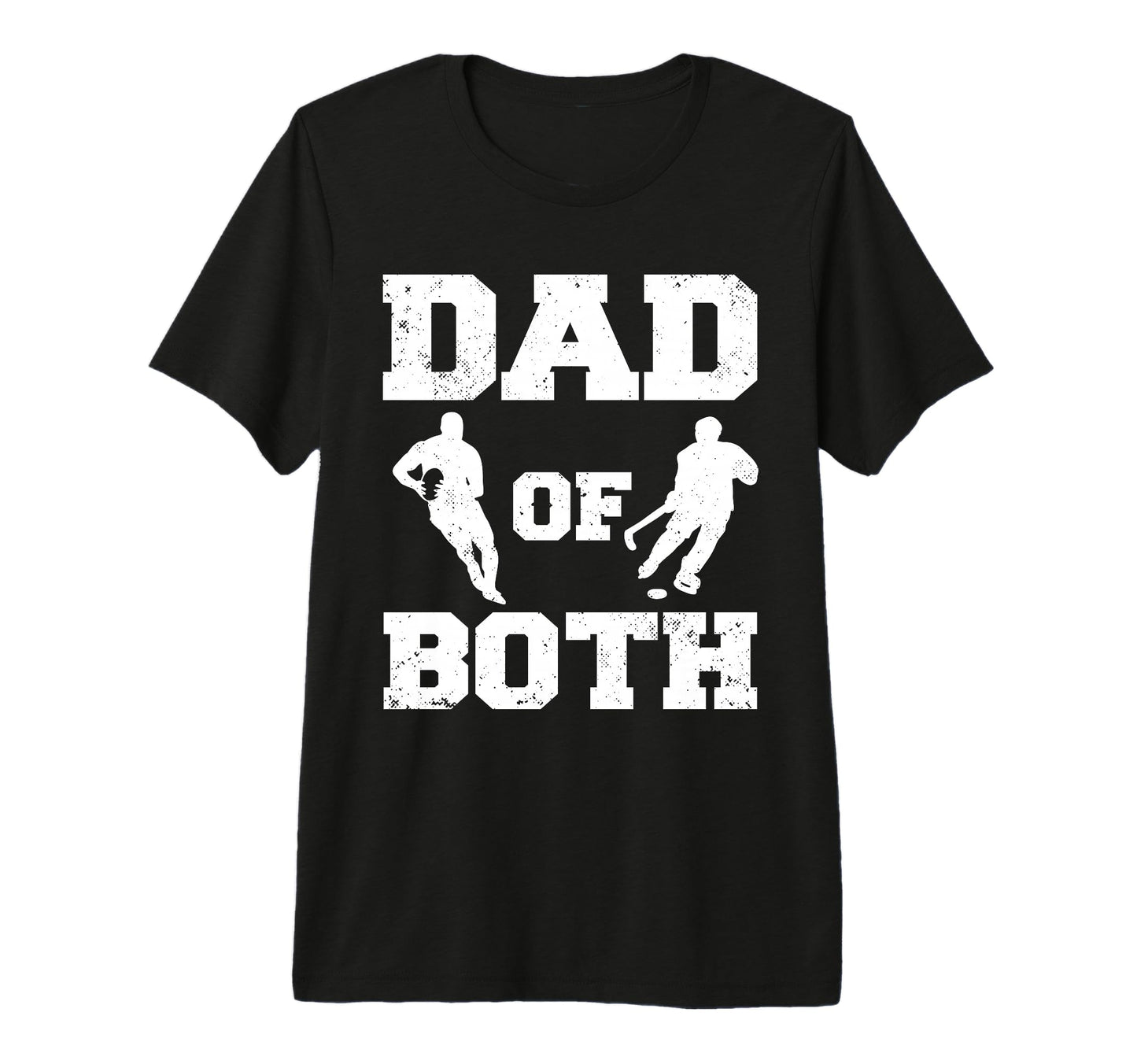 Mens Dad Both Funny Rugby Hockey Dad T-Shirt - Novelty Apparel Men Women - T-Shirt, Sweatshirt, Hoodie