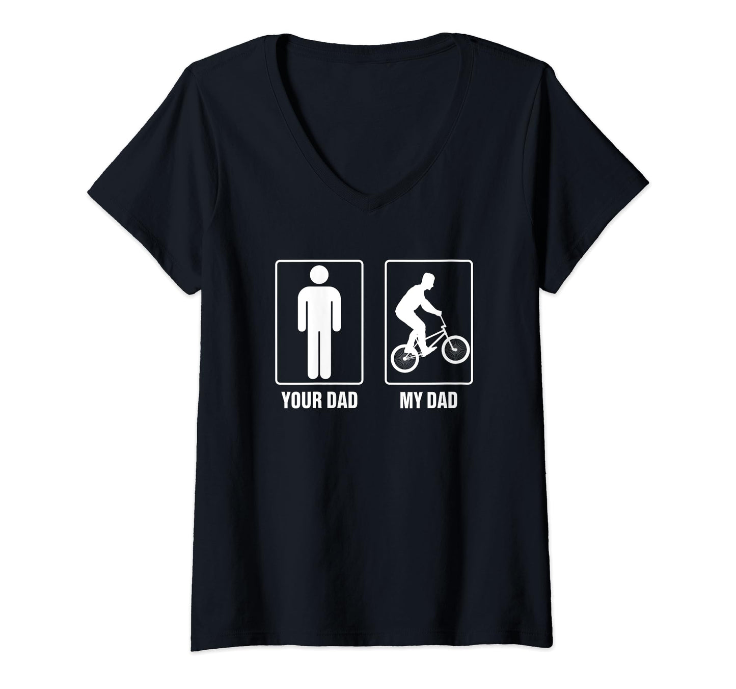 Your Dad My Dad Father Bike Cycling Sweatshirt - Fun Novelty Design Unisex - T-Shirt, Sweatshirt, Hoodie