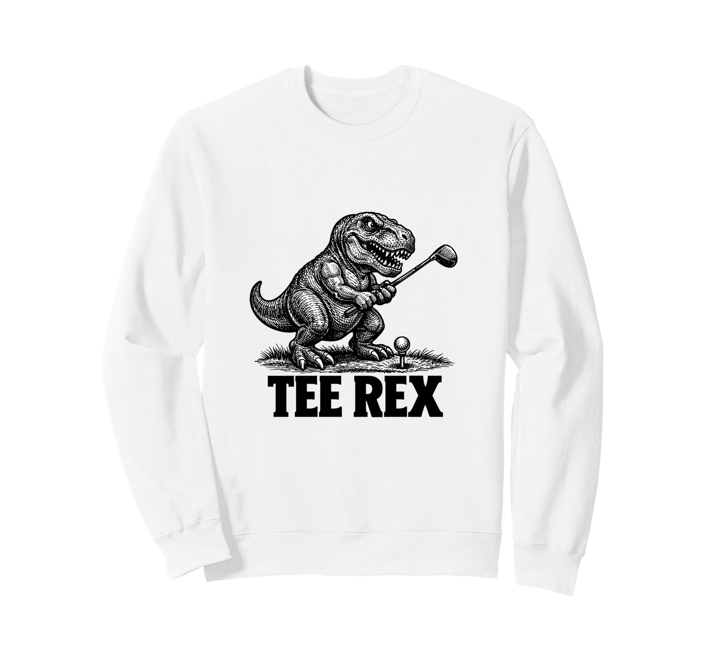 Rex Funny Dinosaur Golf Player Pun Sweatshirt - Custom Art Print Unisex - T-Shirt, Sweatshirt, Hoodie