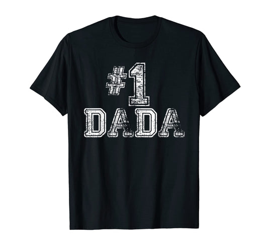 1 Dada Number One T-Shirt - Streetwear Style Unisex - T-Shirt, Sweatshirt, Hoodie