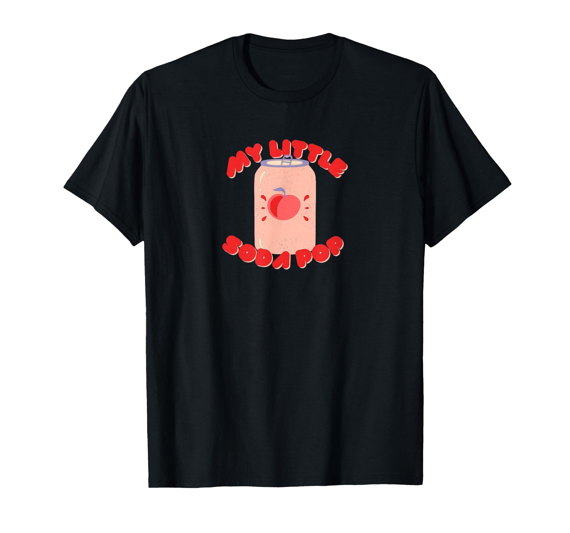 My Soda Pop T-Shirt - Streetwear Style for Adults - T-Shirt, Sweatshirt, Hoodie