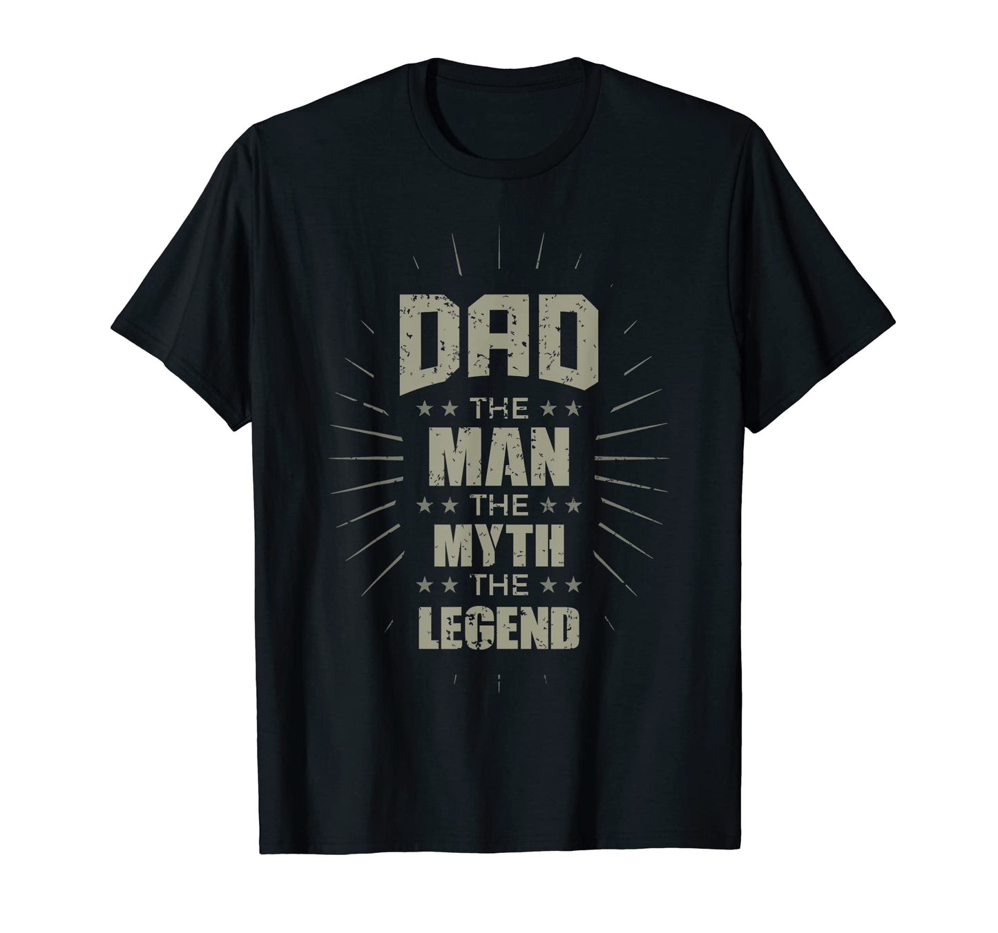 Mens Dad Life Myth Legend Fathers Day T-Shirt - Graphic Print Unisex - T-Shirt, Sweatshirt, Hoodie