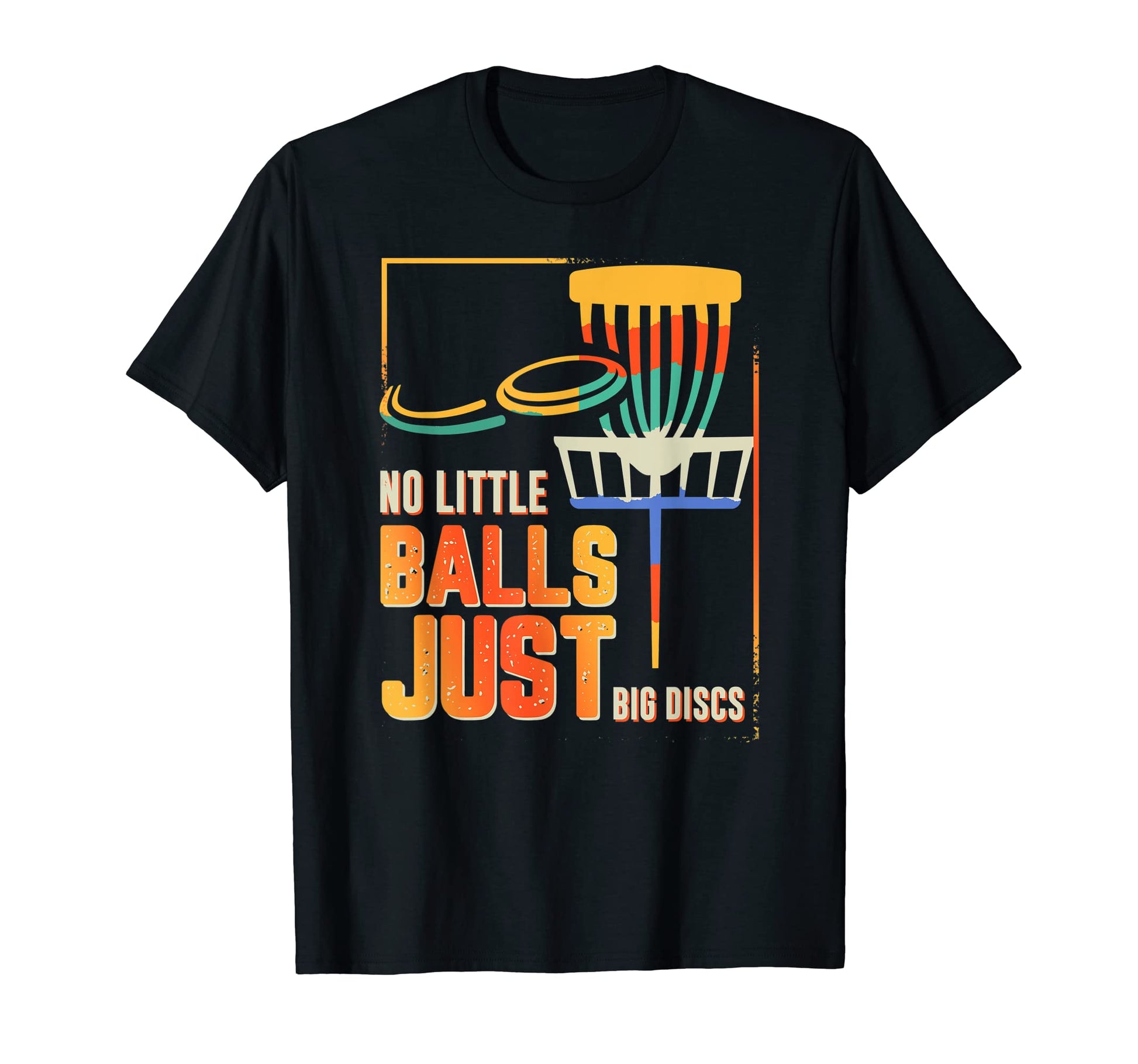 Funny No Little Balls Just Big Discs T-Shirt - Unique Graphic Men Women - T-Shirt, Sweatshirt, Hoodie