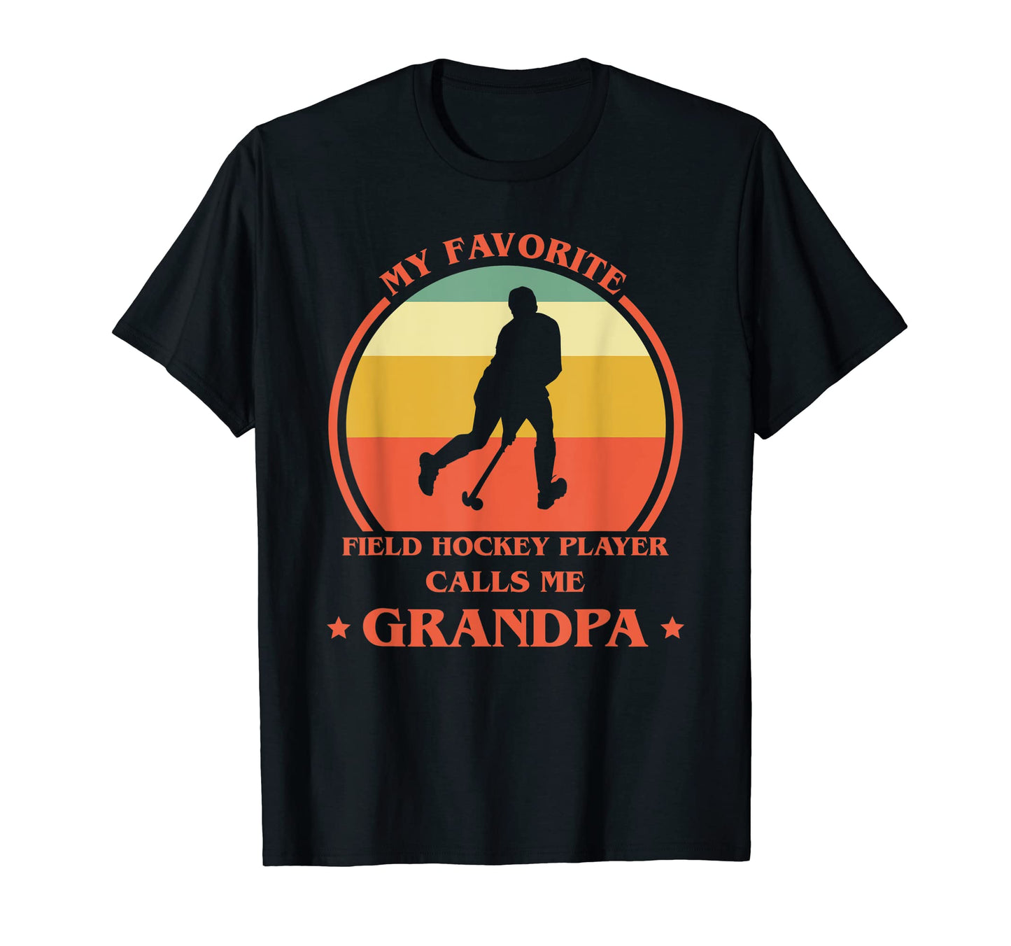 Mens My Favorite Field Hockey Player T-Shirt - Novelty Apparel for Adults - T-Shirt, Sweatshirt, Hoodie