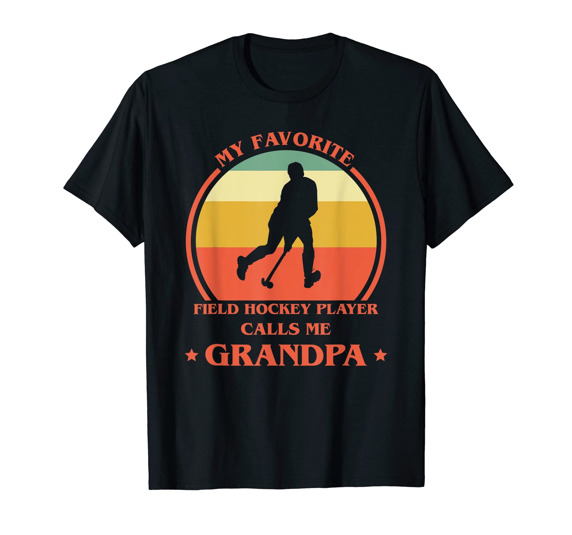 Mens My Favorite Field Hockey Player T-Shirt - Novelty Apparel for Adults - T-Shirt, Sweatshirt, Hoodie