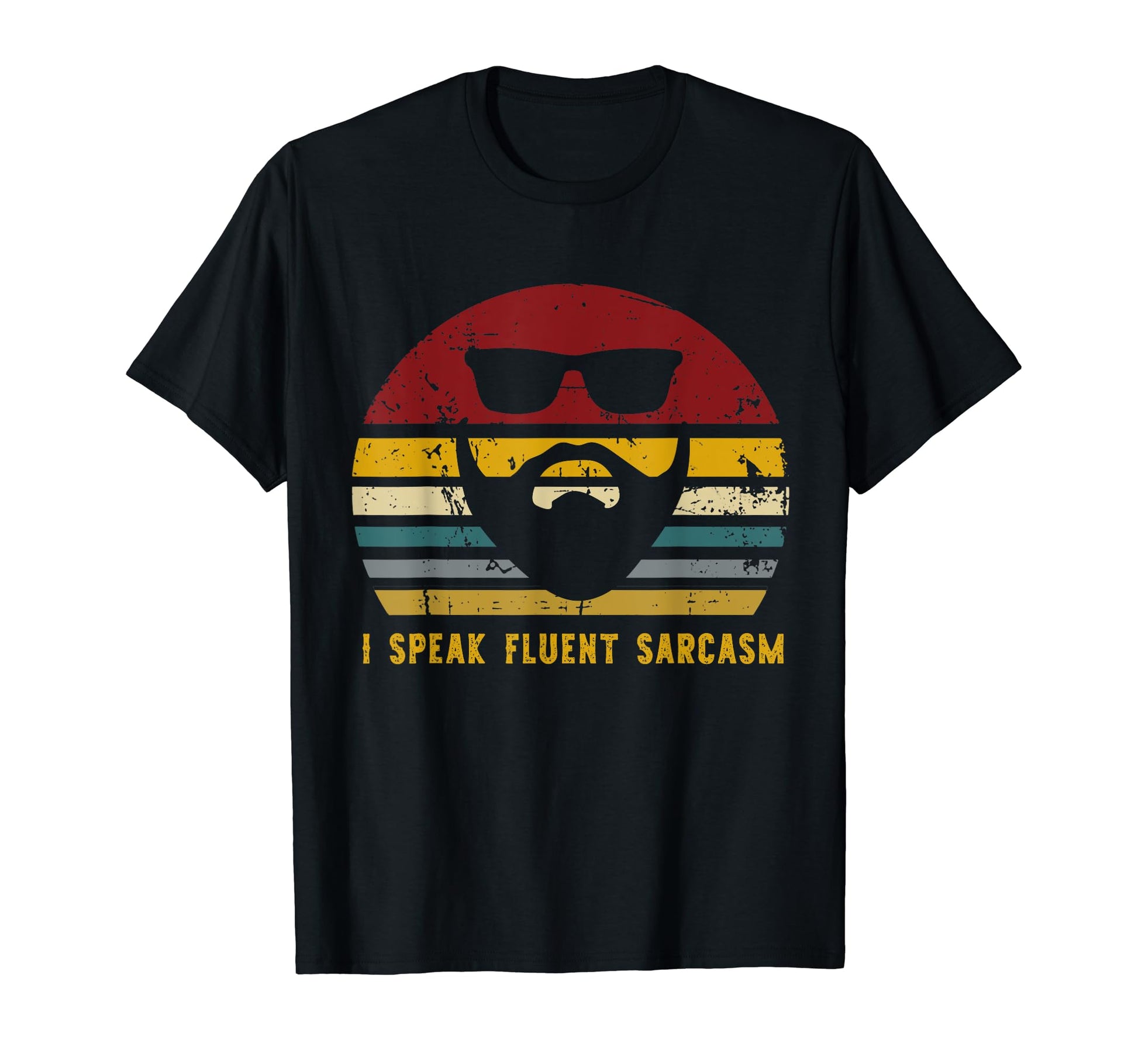 I Speak Fluent Sarcasm Funny Husband T-Shirt - Aesthetic Graphic Unisex - T-Shirt, Sweatshirt, Hoodie
