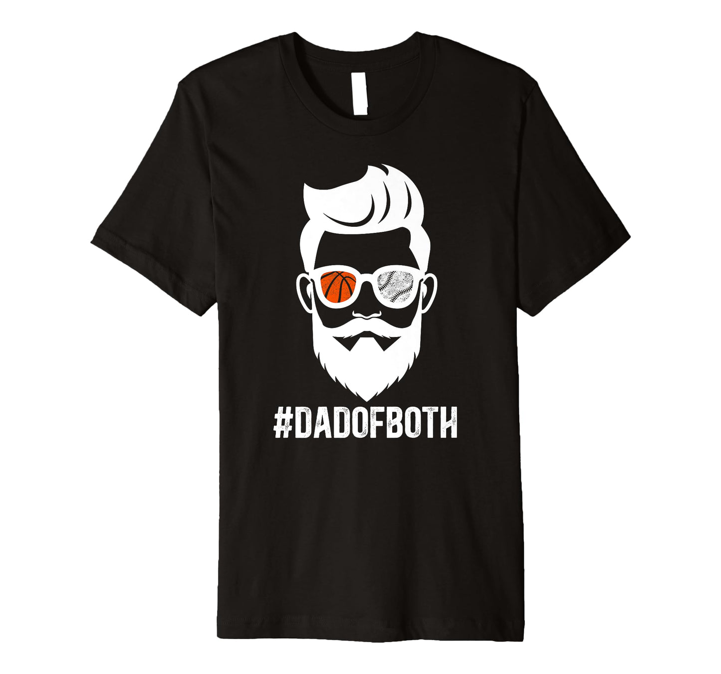 Mens Dad Both Baseball Basketball Dad T-Shirt - Novelty Apparel Unisex - T-Shirt, Sweatshirt, Hoodie