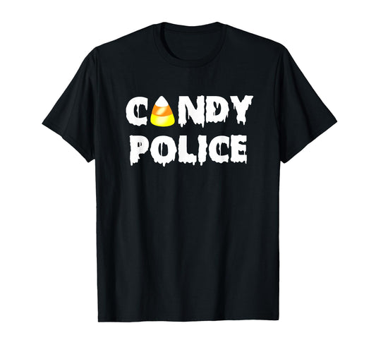 Candy Police Halloween Mom Dad Last T-Shirt - Graphic Print Men Women - T-Shirt, Sweatshirt, Hoodie