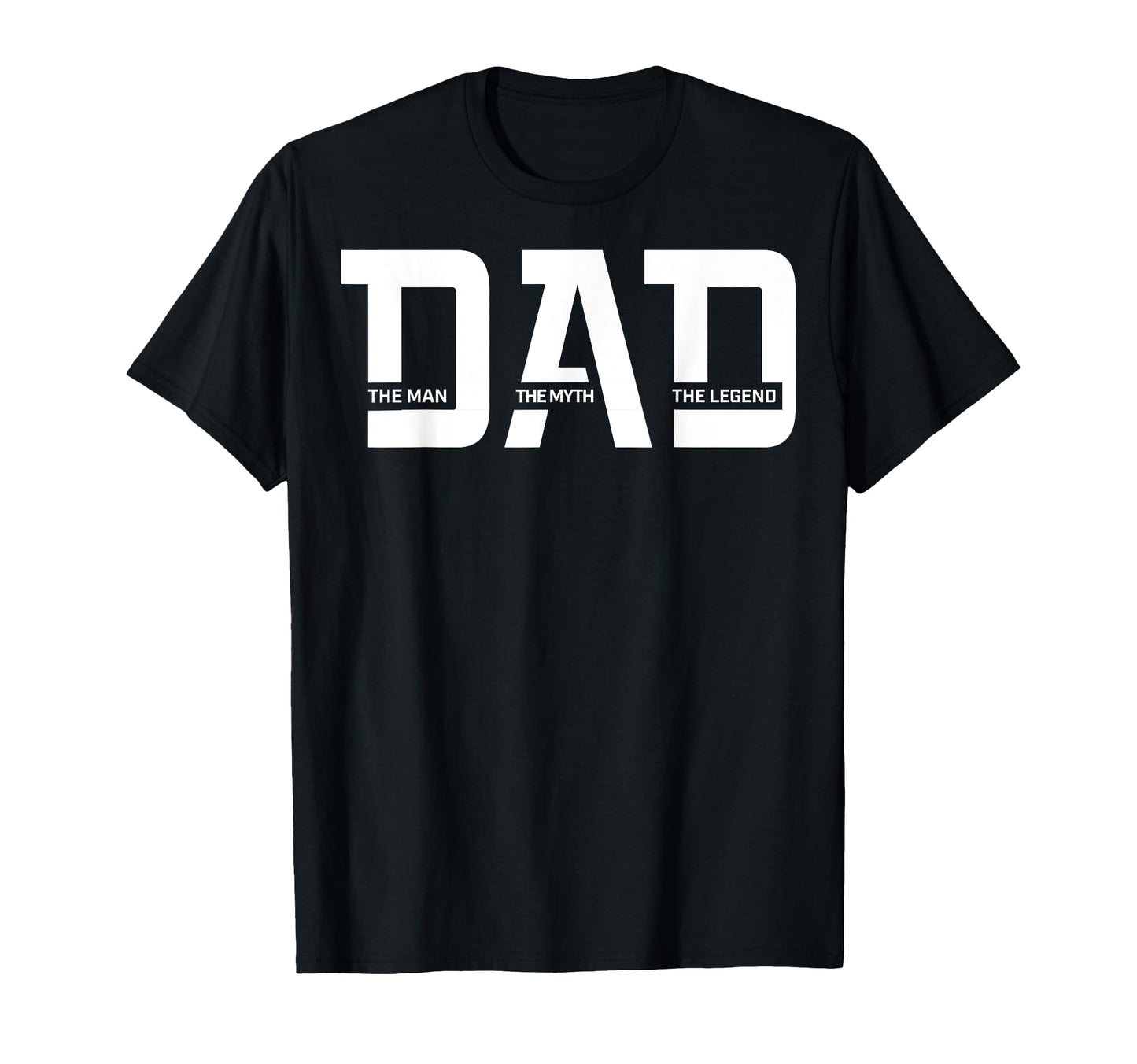 Dad Myth Legend T-Shirt - Aesthetic Graphic Men Women - T-Shirt, Sweatshirt, Hoodie
