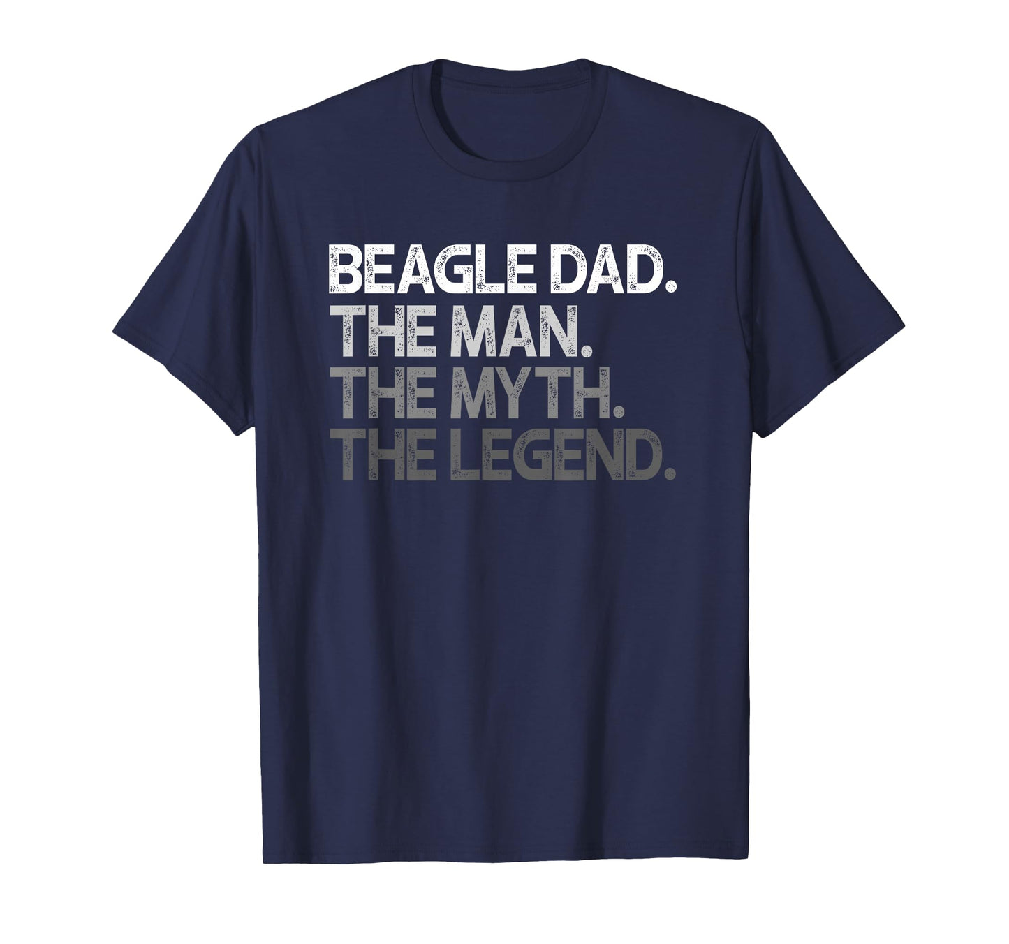 Beagle Dad Myth Legend Gift T-Shirt - Minimalist Print for Adults - T-Shirt, Sweatshirt, Hoodie