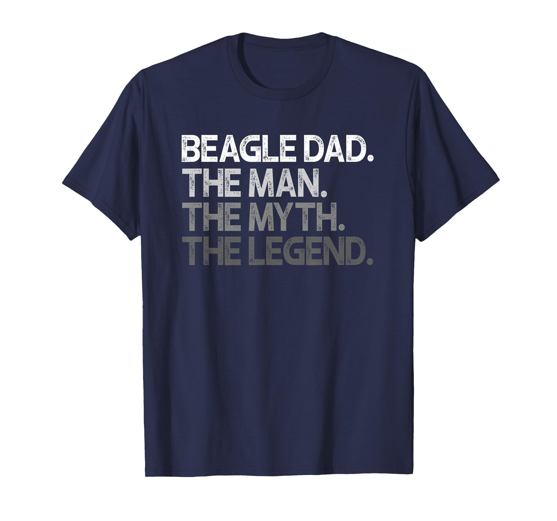 Beagle Dad Myth Legend Gift T-Shirt - Minimalist Print for Adults - T-Shirt, Sweatshirt, Hoodie