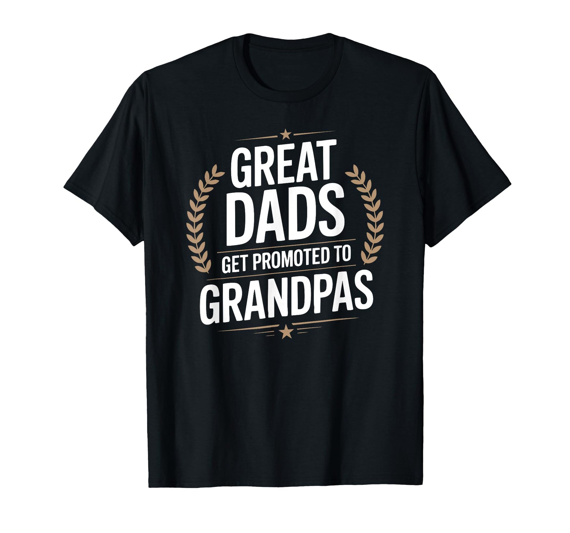 Great Dads Get Promoted To Grandpas Badge T-Shirt - Minimalist Print Unisex - T-Shirt, Sweatshirt, Hoodie